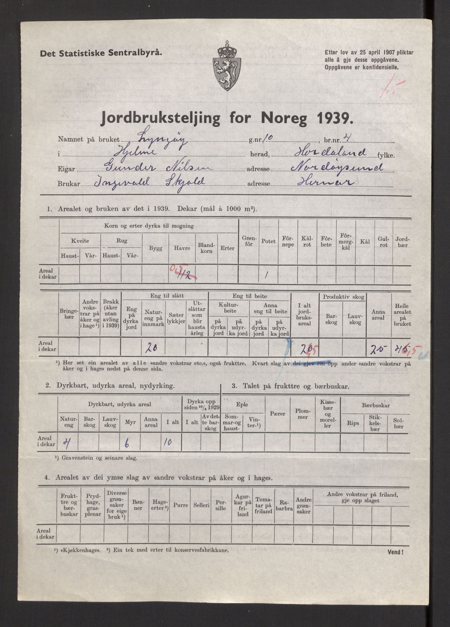 Statistisk sentralbyrå, Næringsøkonomiske emner, Jordbruk, skogbruk, jakt, fiske og fangst, AV/RA-S-2234/G/Gb/L0211: Hordaland: Herdla, Hjelme og Manger, 1939, p. 1387