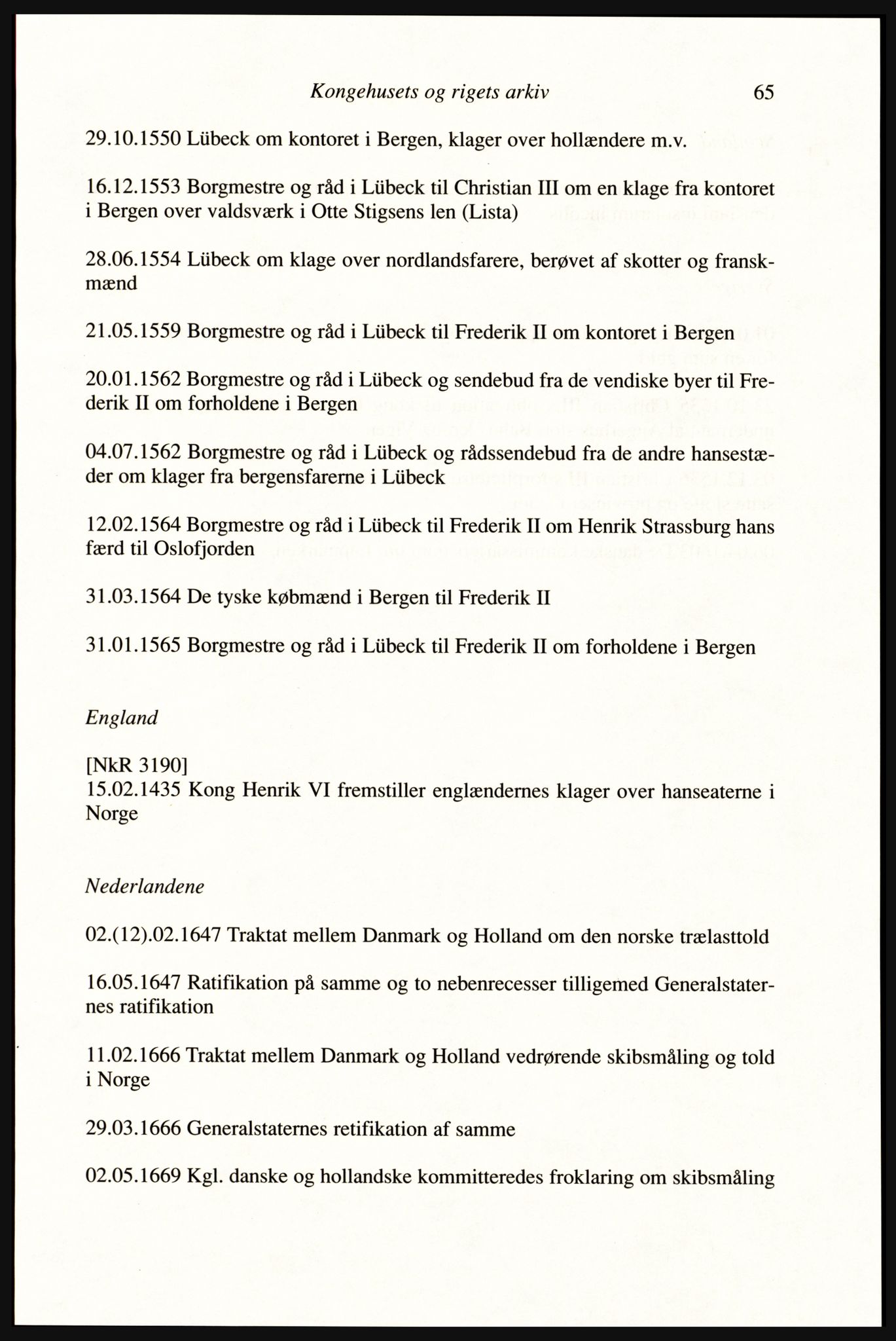 Publikasjoner utgitt av Arkivverket, PUBL/PUBL-001/A/0002: Erik Gøbel: NOREG, Tværregistratur over norgesrelevant materiale i Rigsarkivet i København (2000), 2000, p. 67