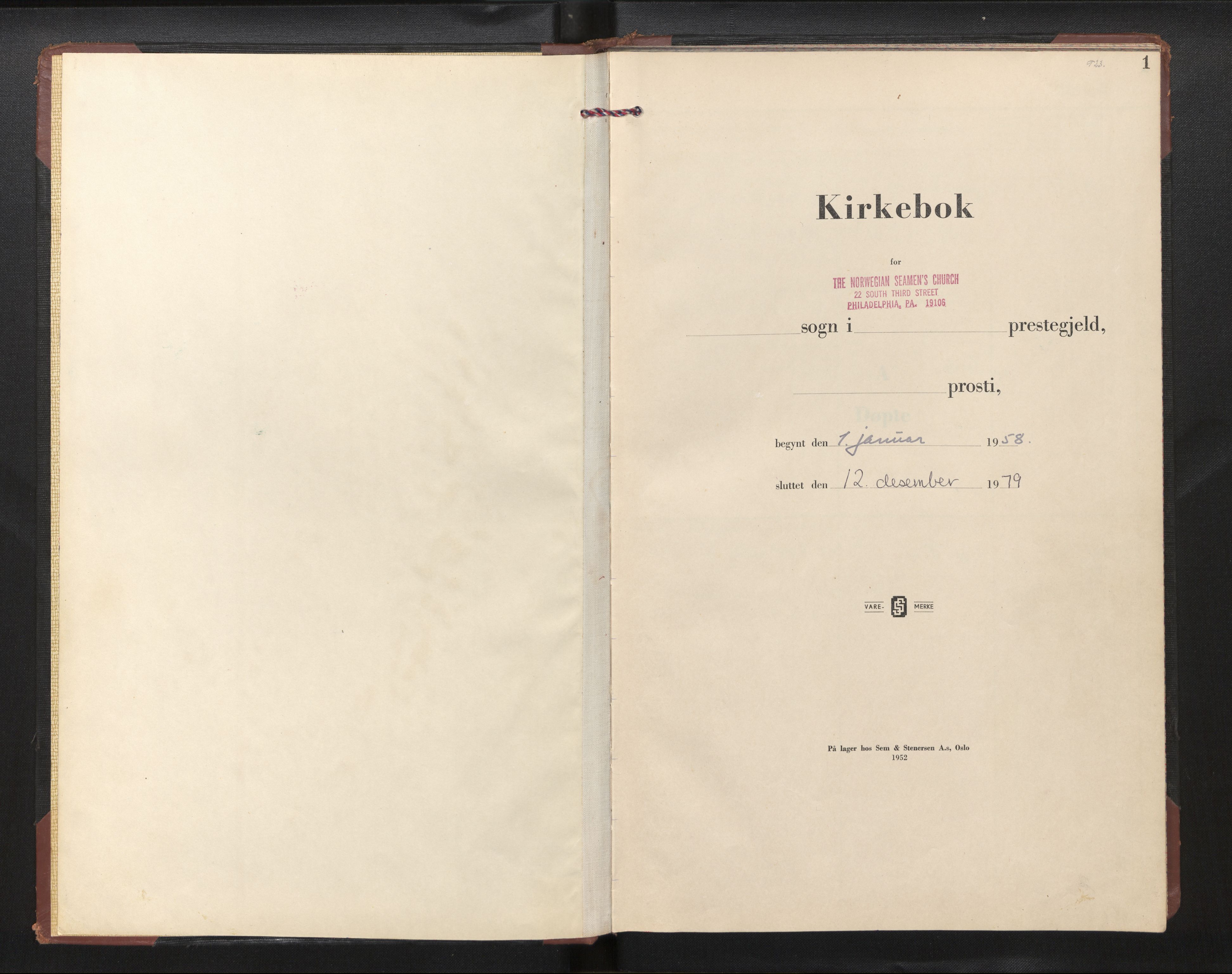 Den norske sjømannsmisjon i utlandet/Philadelphia, AV/SAB-SAB/PA-0113/H/Ha/L0003: Parish register (official) no. A 3, 1958-1979, p. 1a