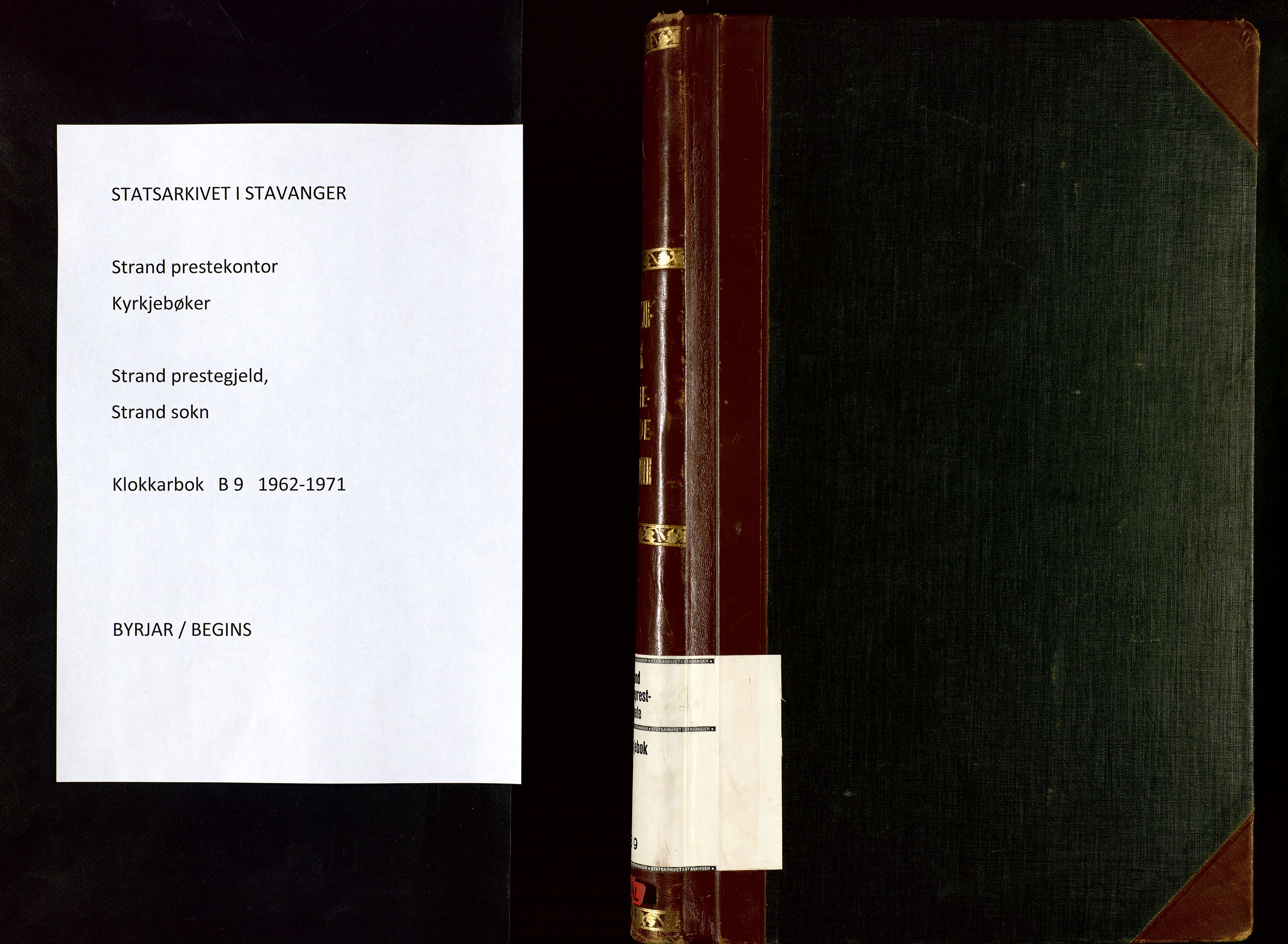 Strand sokneprestkontor, SAST/A-101828/H/Ha/Hab/L0009: Parish register (copy) no. B 9, 1962-1971