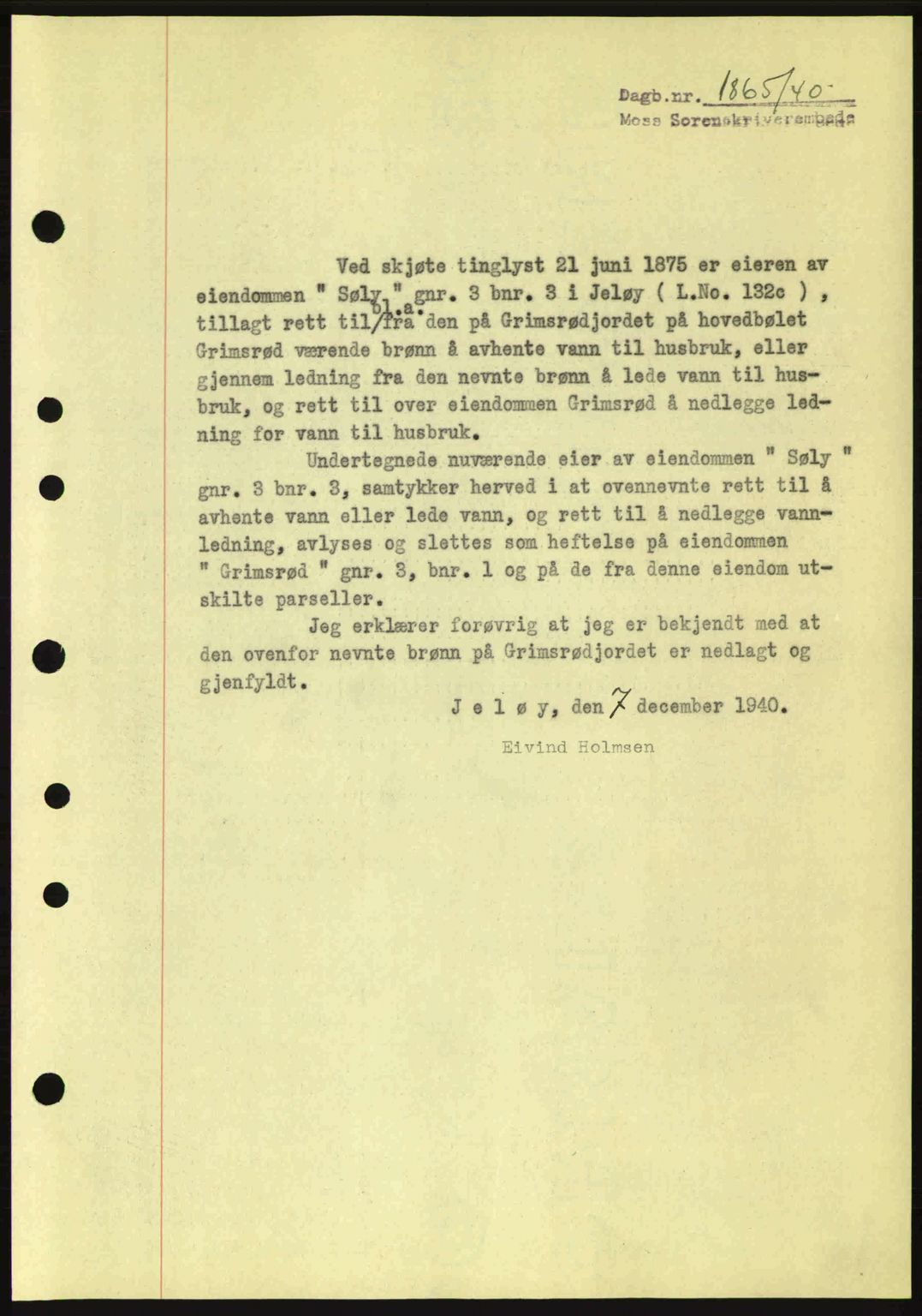 Moss sorenskriveri, SAO/A-10168: Mortgage book no. B10, 1940-1941, Diary no: : 1865/1940
