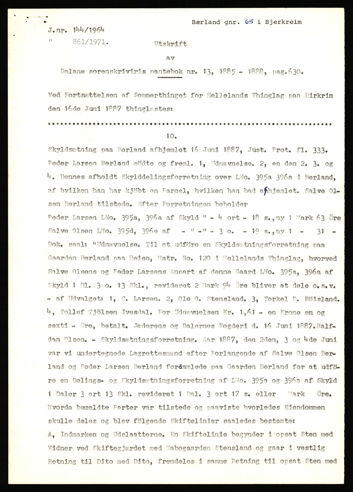 Statsarkivet i Stavanger, SAST/A-101971/03/Y/Yj/L0013: Avskrifter sortert etter gårdsnavn: Bæreim - Dalen, 1750-1930, p. 37