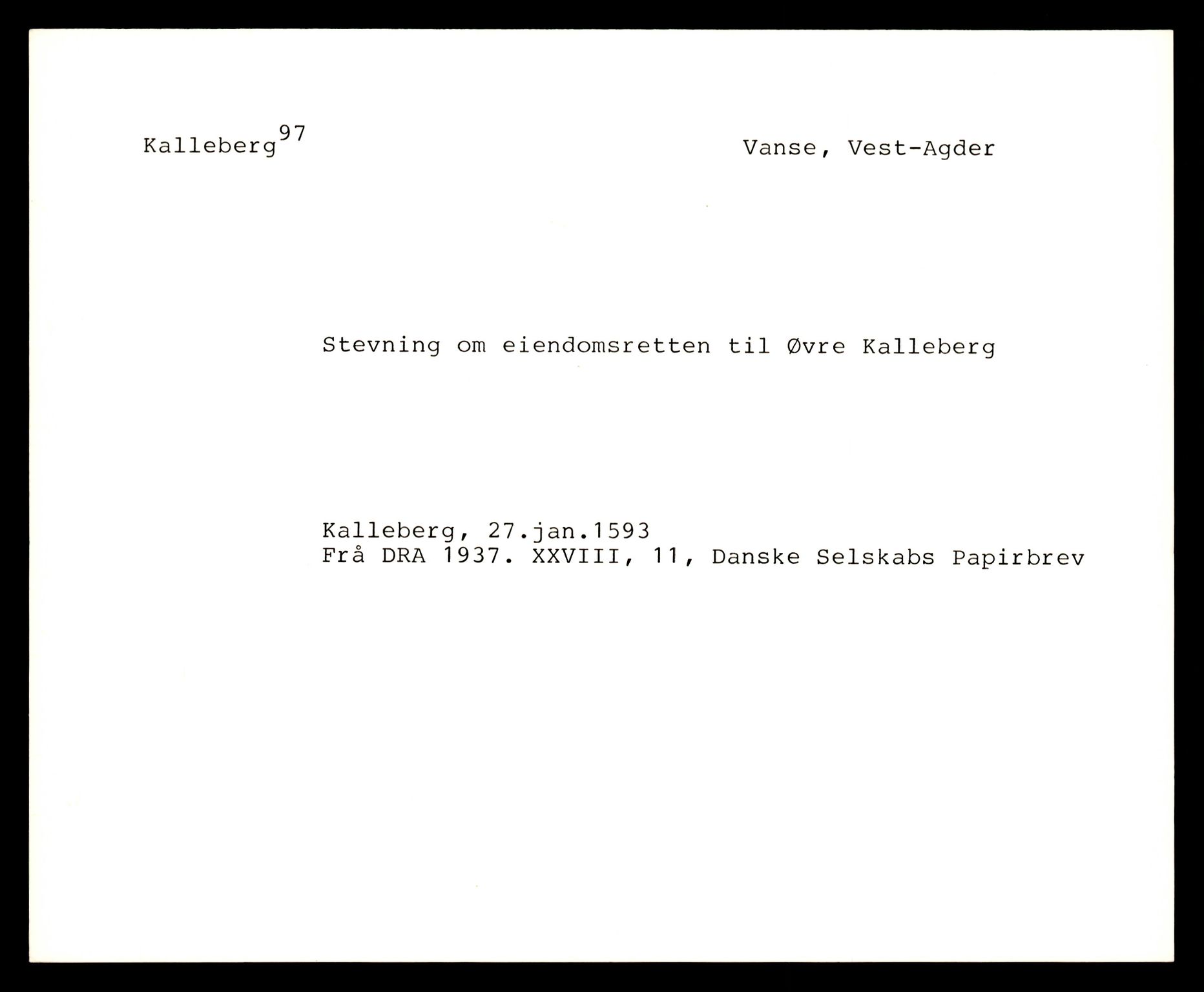 Riksarkivets diplomsamling, AV/RA-EA-5965/F35/F35e/L0026: Registreringssedler Vest-Agder 2, 1400-1700, p. 269