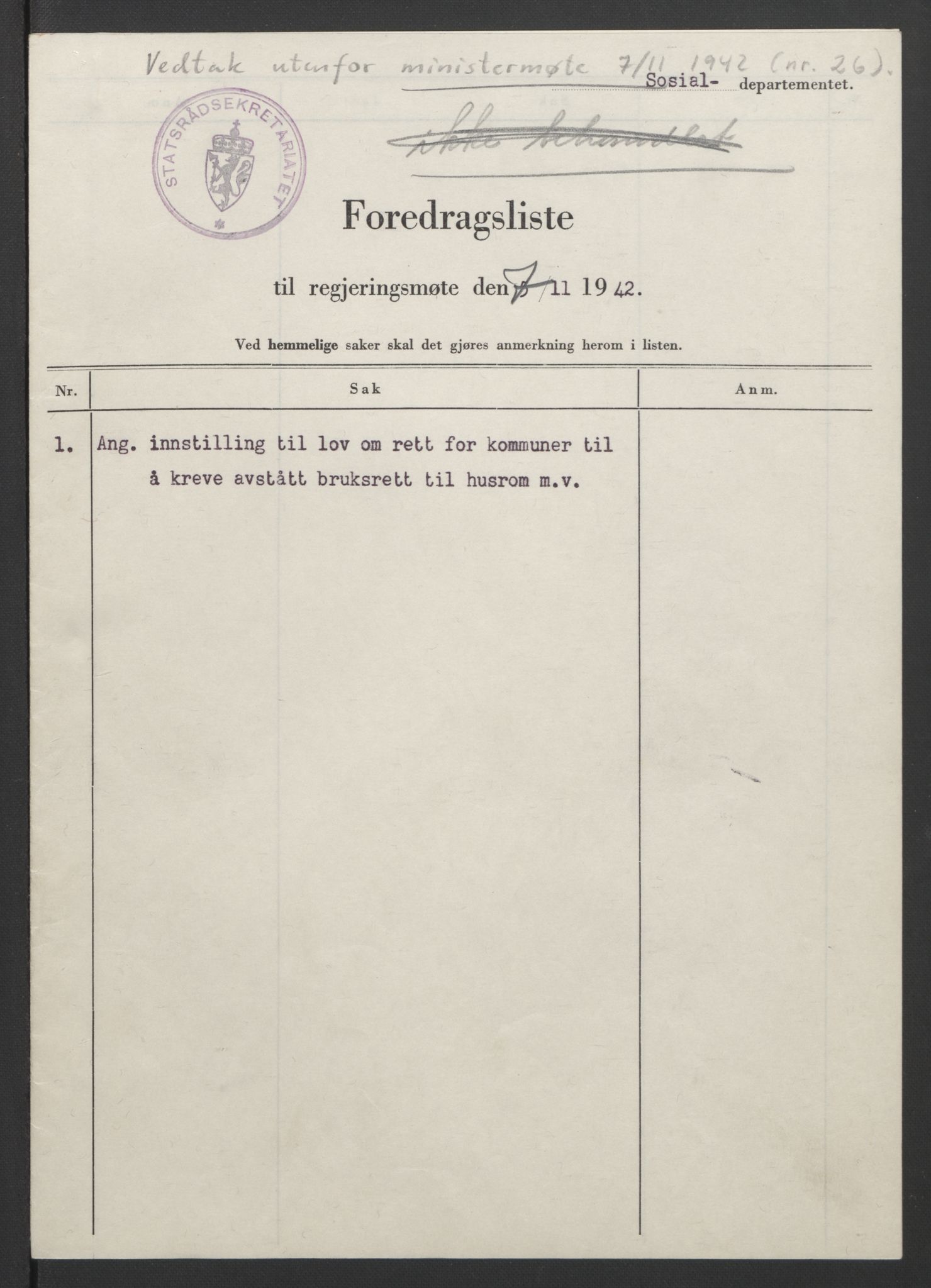 NS-administrasjonen 1940-1945 (Statsrådsekretariatet, de kommisariske statsråder mm), RA/S-4279/D/Db/L0090: Foredrag til vedtak utenfor ministermøte, 1942-1945, p. 30