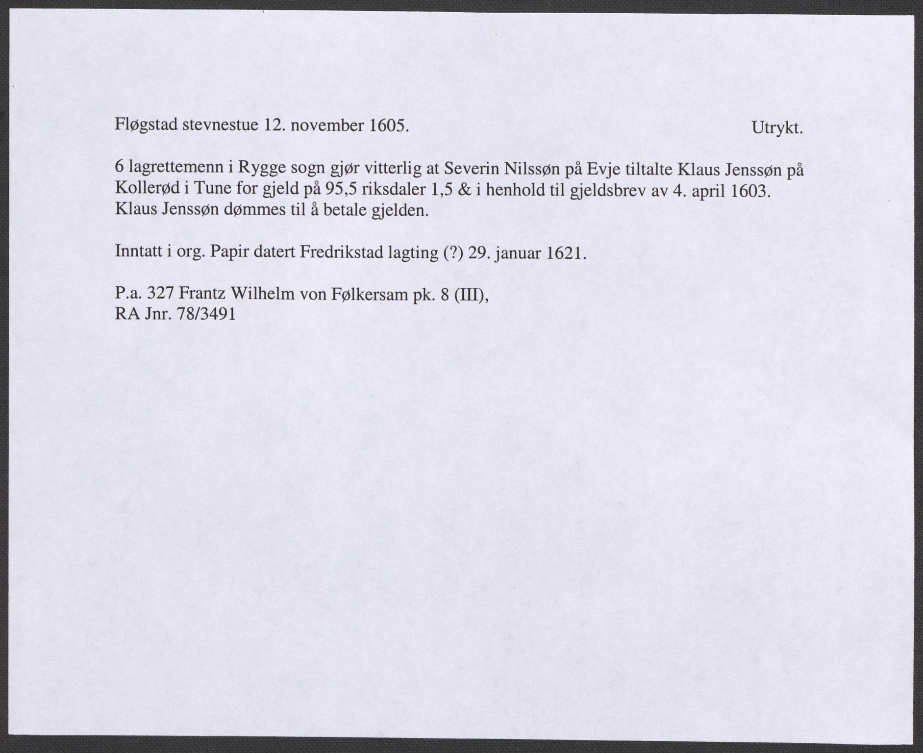 Riksarkivets diplomsamling, AV/RA-EA-5965/F12/L0009: Pk. 8 (III), 1435-1728, p. 116