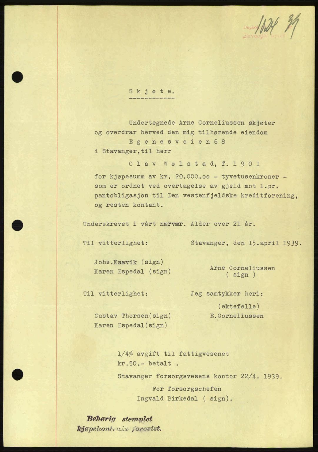 Stavanger byrett, SAST/A-100455/002/G/Gb/L0014: Mortgage book no. A4, 1938-1939, Diary no: : 1024/1939