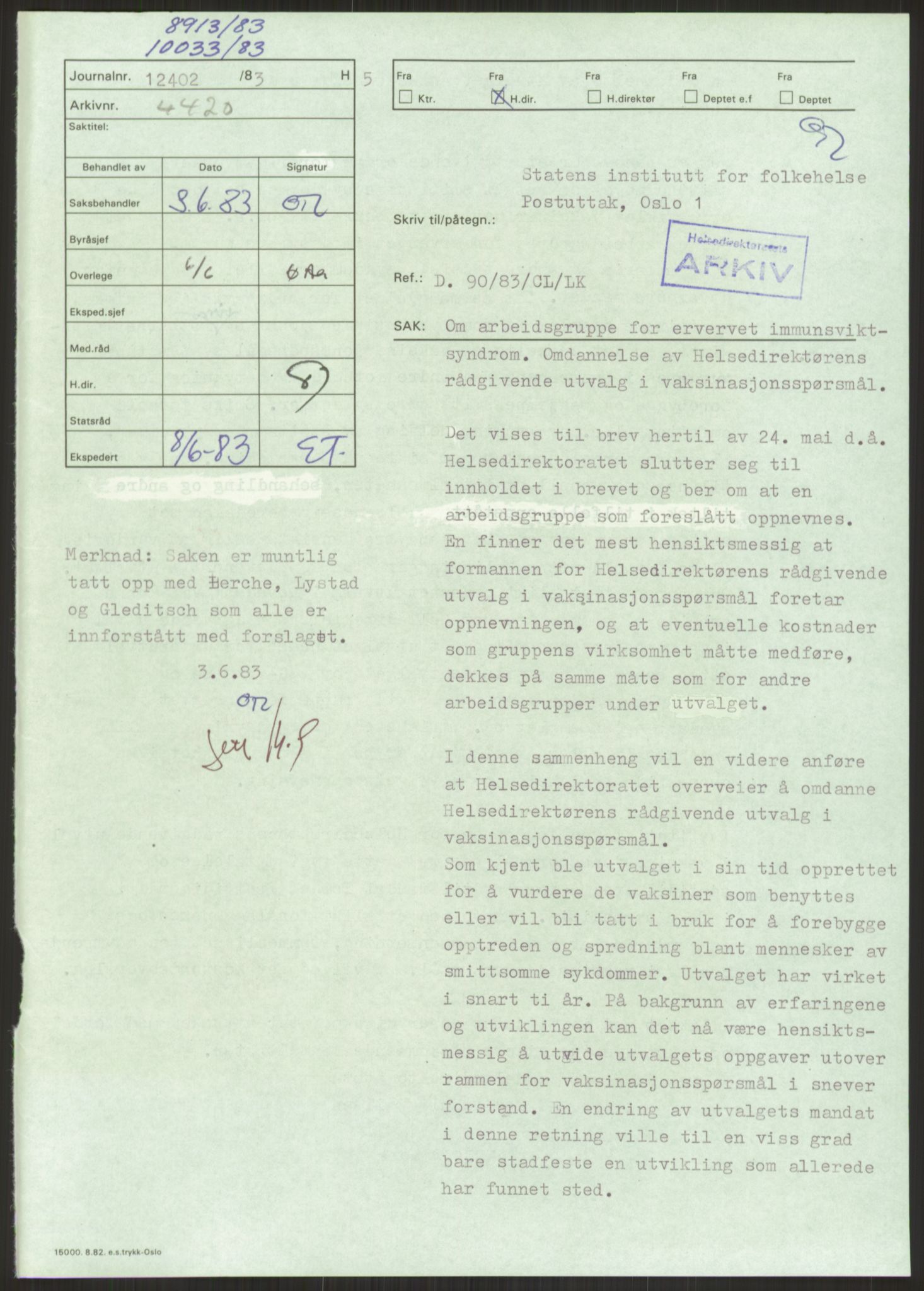 Sosialdepartementet, Helsedirektoratet, Hygienekontoret, H5, AV/RA-S-1287/2/D/Dc/L0151/0001: -- / Aids, 1983, p. 71