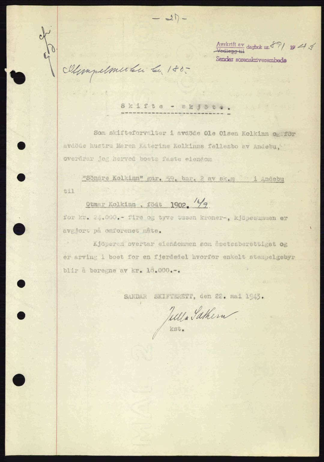 Jarlsberg sorenskriveri, SAKO/A-131/G/Ga/Gaa/L0013: Mortgage book no. A-13, 1942-1943, Diary no: : 891/1943