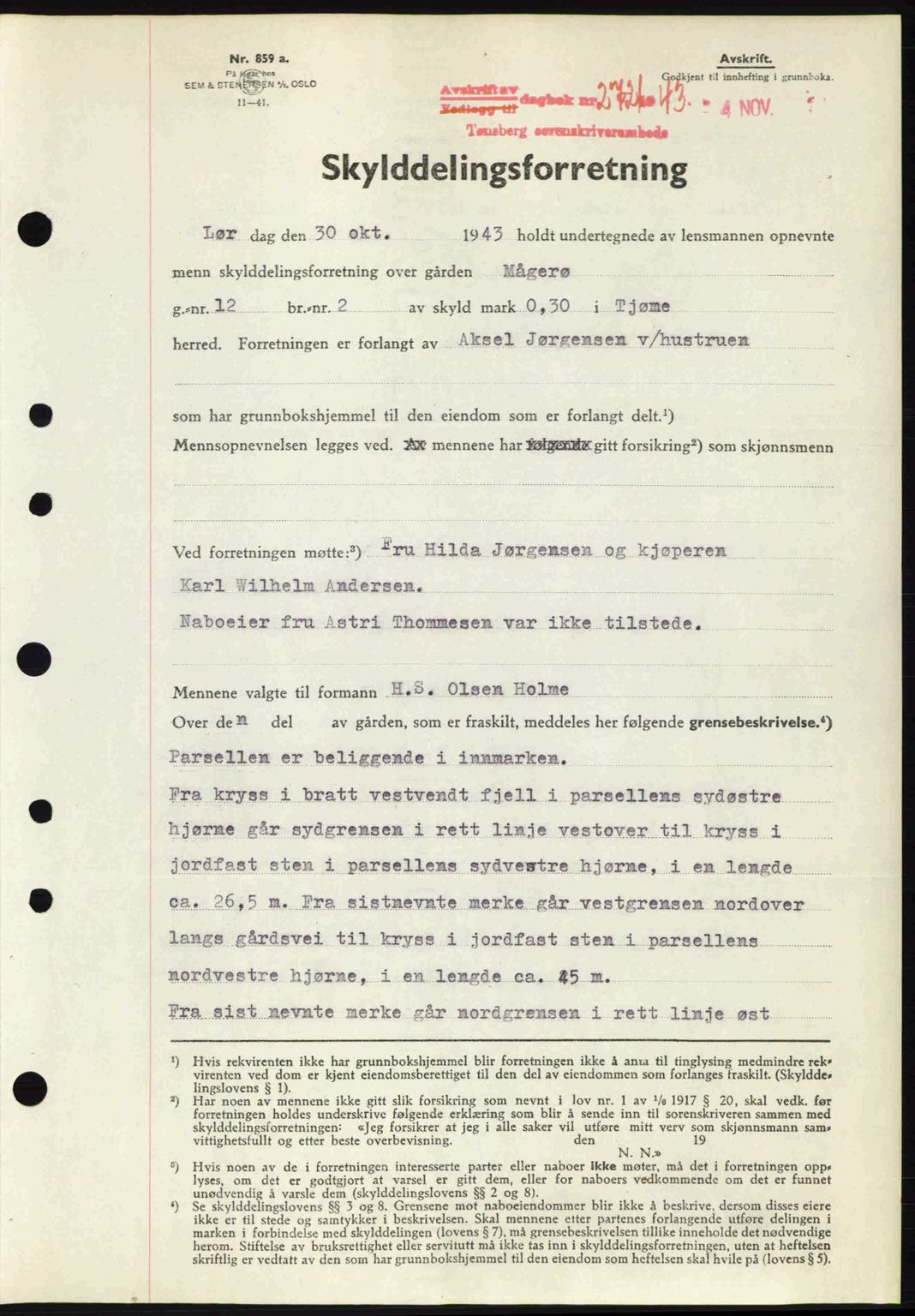 Tønsberg sorenskriveri, AV/SAKO-A-130/G/Ga/Gaa/L0014: Mortgage book no. A14, 1943-1944, Diary no: : 2721/1943