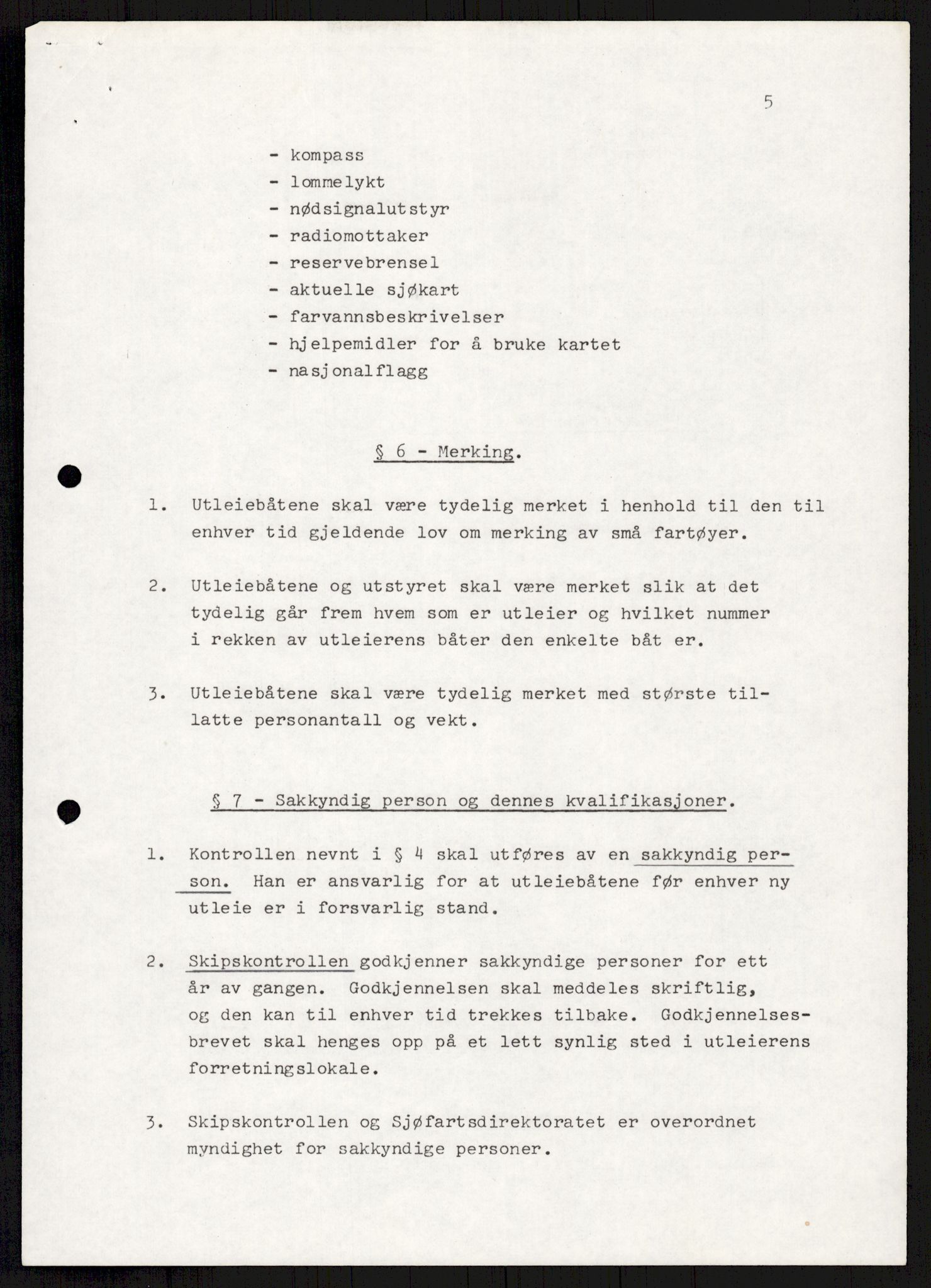 Sjøfartsdirektoratet med forløpere, generelt arkiv, AV/RA-S-1407/D/Du/Duc/L0641/0004: Skipskontrollen - Forskrifter    / Utleiebåter (2 mapper), 1977-1989, p. 32