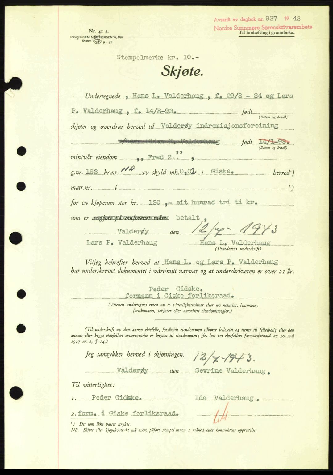 Nordre Sunnmøre sorenskriveri, AV/SAT-A-0006/1/2/2C/2Ca: Mortgage book no. A16, 1943-1943, Diary no: : 937/1943