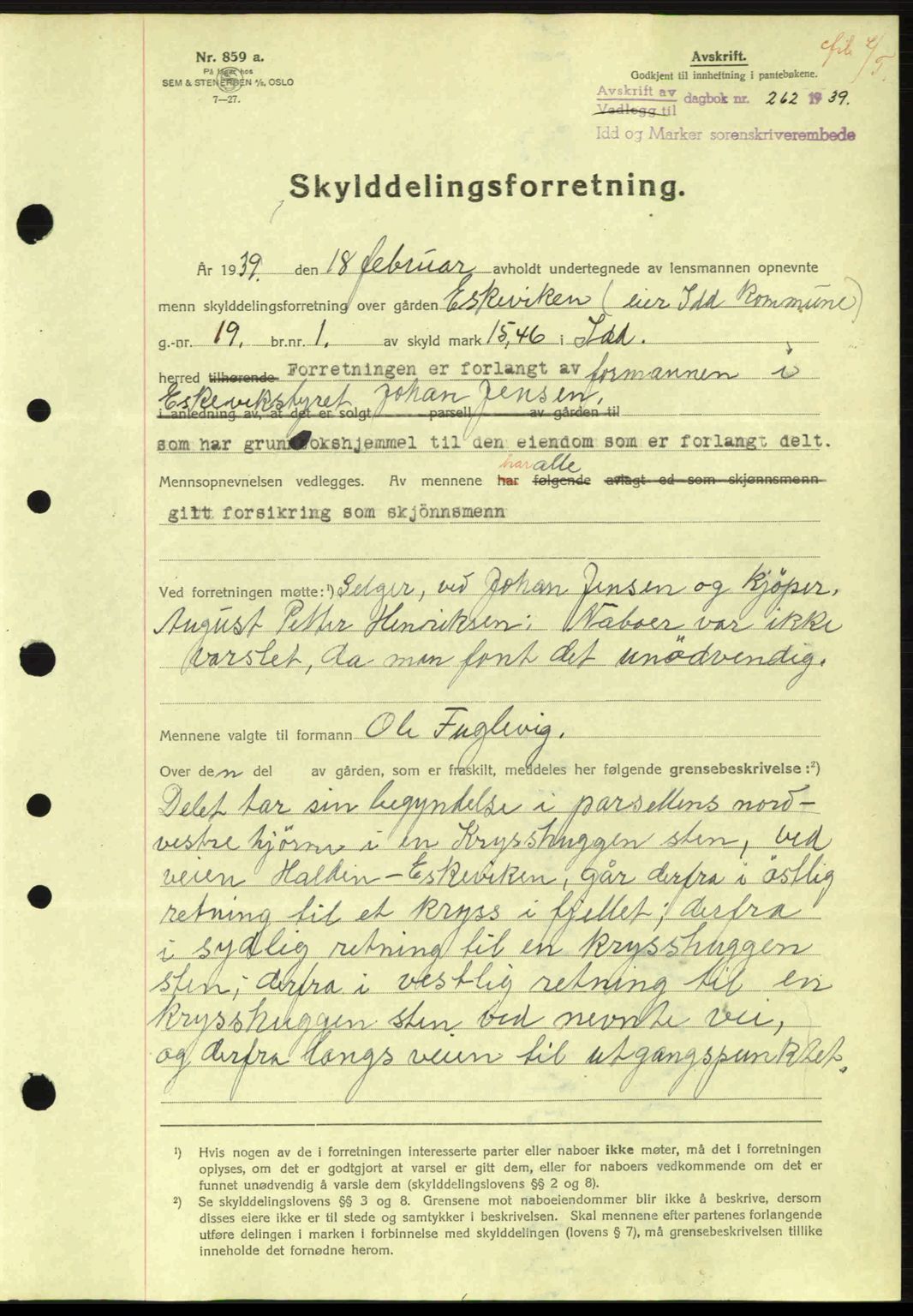 Idd og Marker sorenskriveri, AV/SAO-A-10283/G/Gb/Gbb/L0003: Mortgage book no. A3, 1938-1939, Diary no: : 262/1939