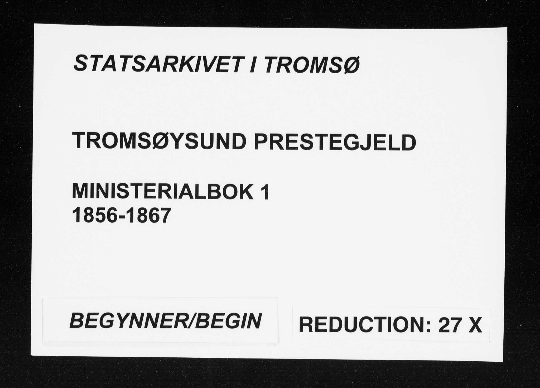 Tromsøysund sokneprestkontor, SATØ/S-1304/G/Ga/L0001kirke: Parish register (official) no. 1, 1856-1867