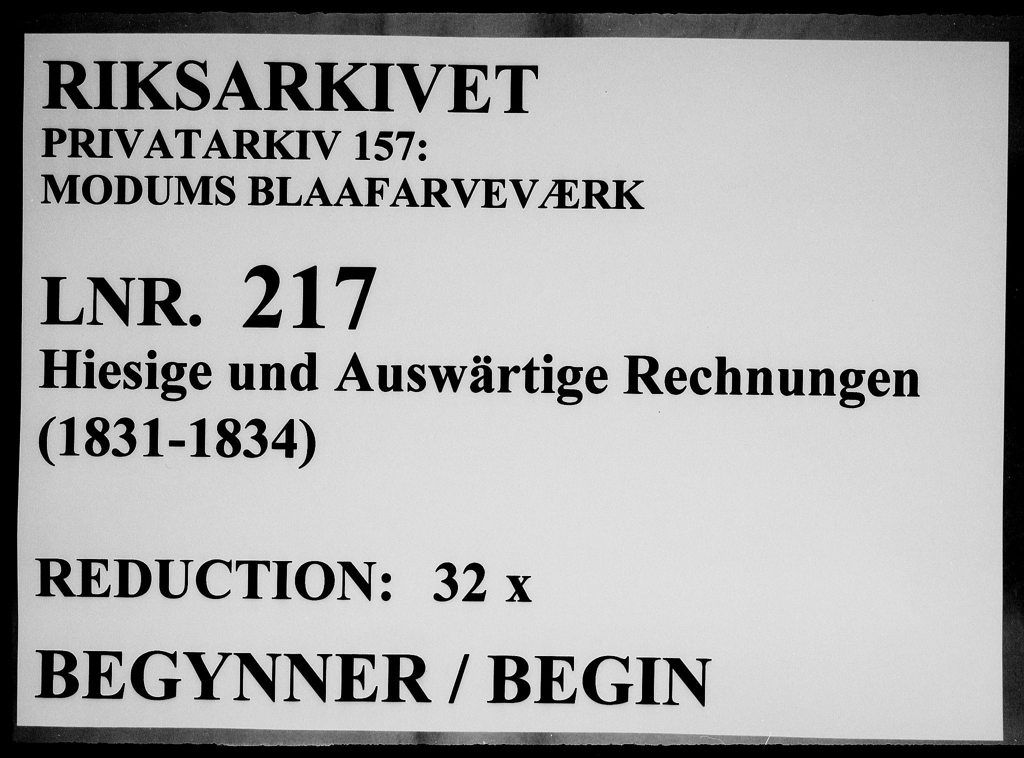 Modums Blaafarveværk, RA/PA-0157/G/Gd/Gdc/L0217/0001: -- / Hiesige und Auswartige Rechnungen, 1831-1834, p. 1