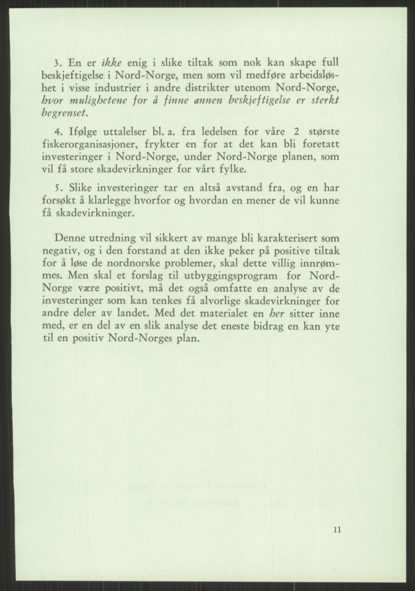 Høyres Hovedorganisasjon, RA/PA-0583/1/D/Dd/L0131: 21 Stortinget/23 Statsministeren. Regjeringen, 1951-1965, p. 1213