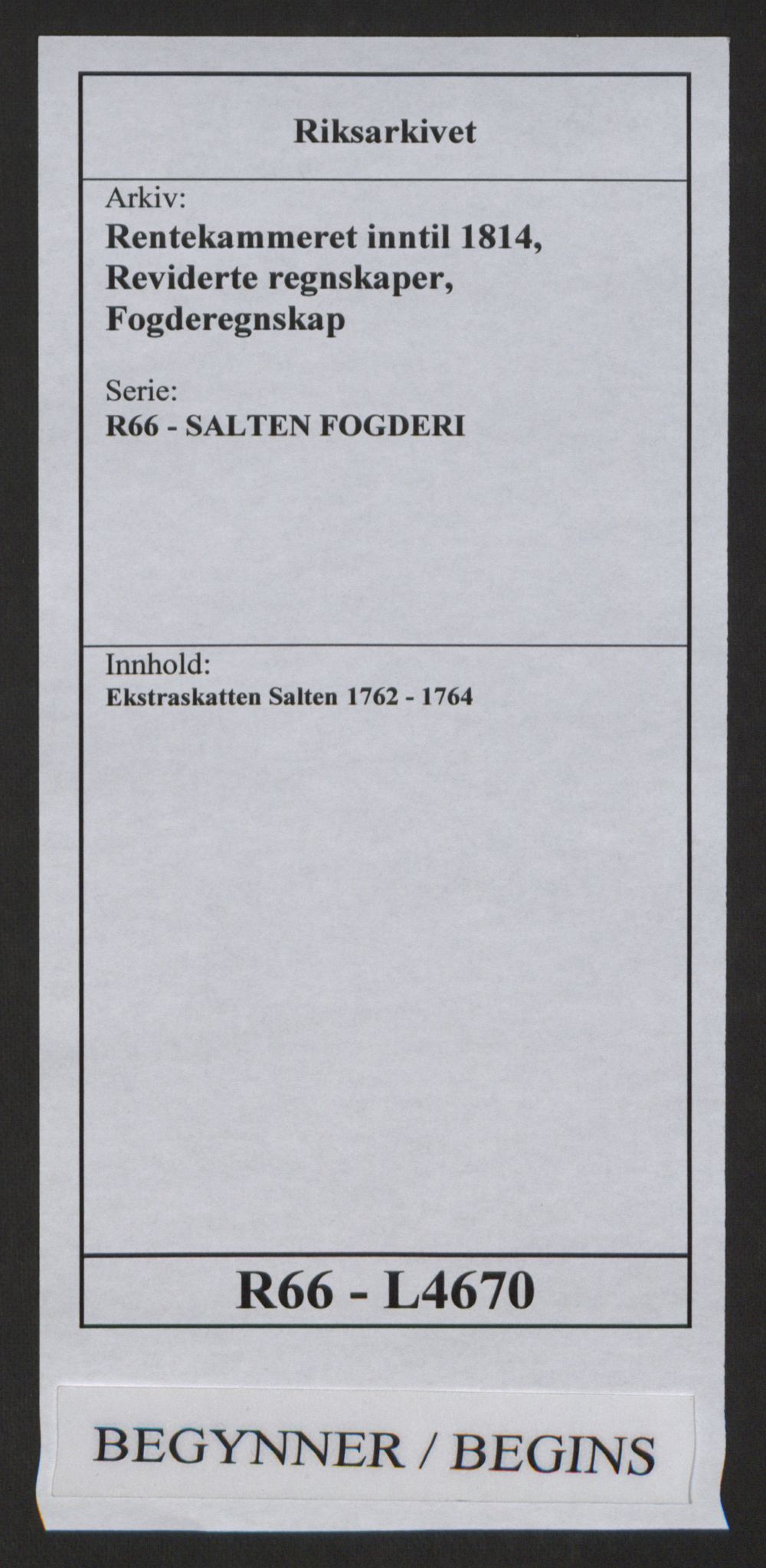 Rentekammeret inntil 1814, Reviderte regnskaper, Fogderegnskap, RA/EA-4092/R66/L4670: Ekstraskatten Salten, 1762-1764, p. 1