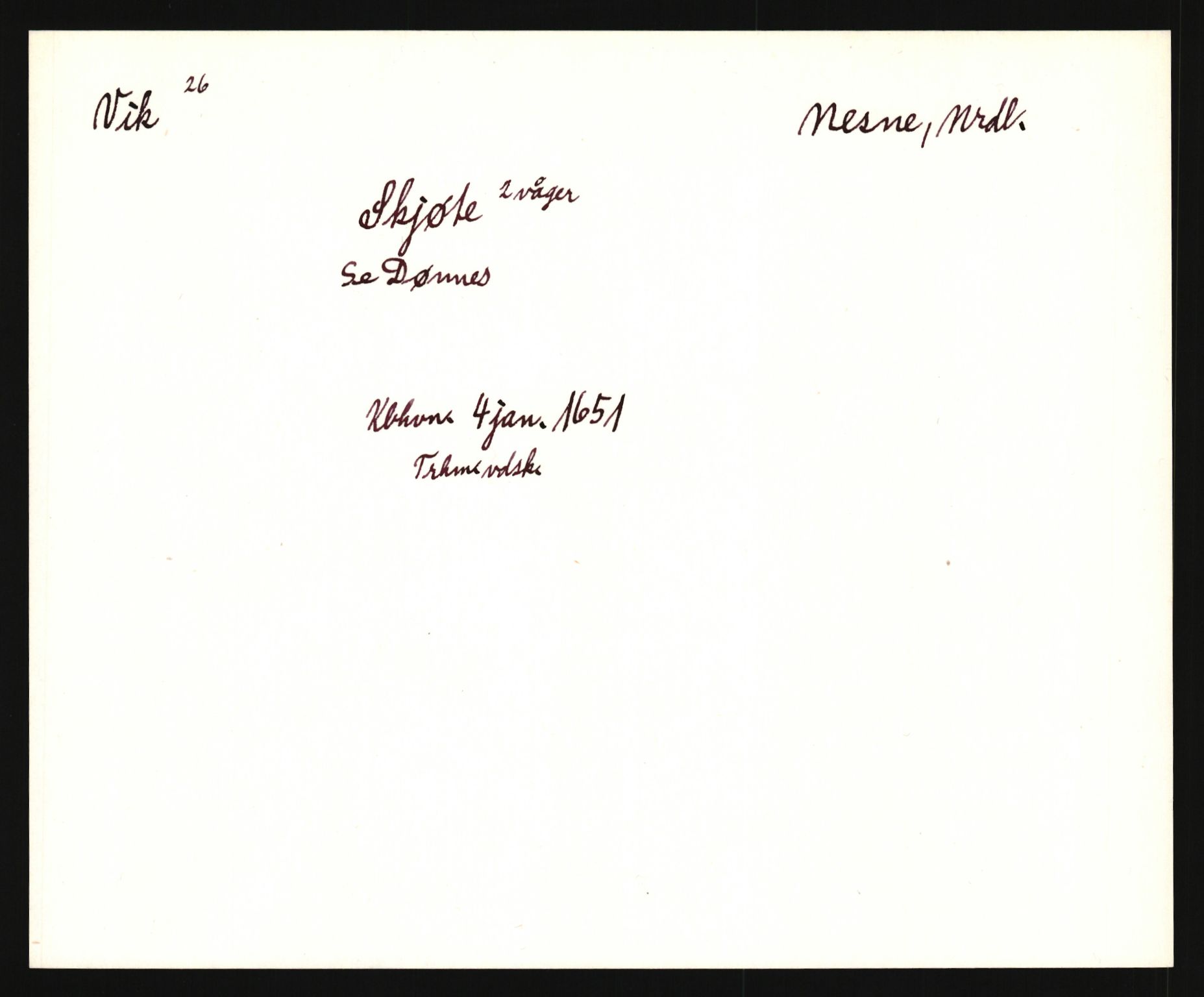 Riksarkivets diplomsamling, AV/RA-EA-5965/F35/F35e/L0034: Registreringssedler Nordland, Troms og ikke stedfestede ("uplasserte") sedler, 1400-1700, p. 189