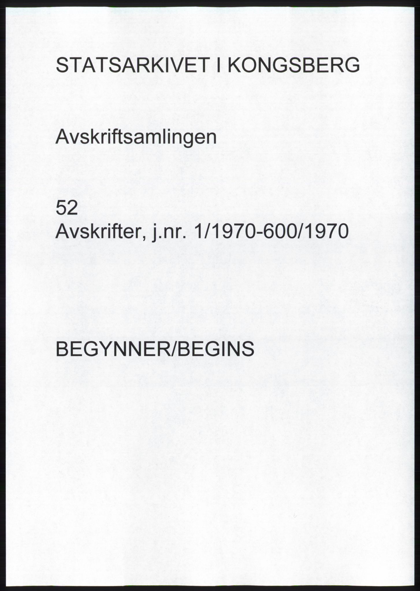 Statsarkivet i Kongsberg, SAKO/A-0001, 1970, p. 1