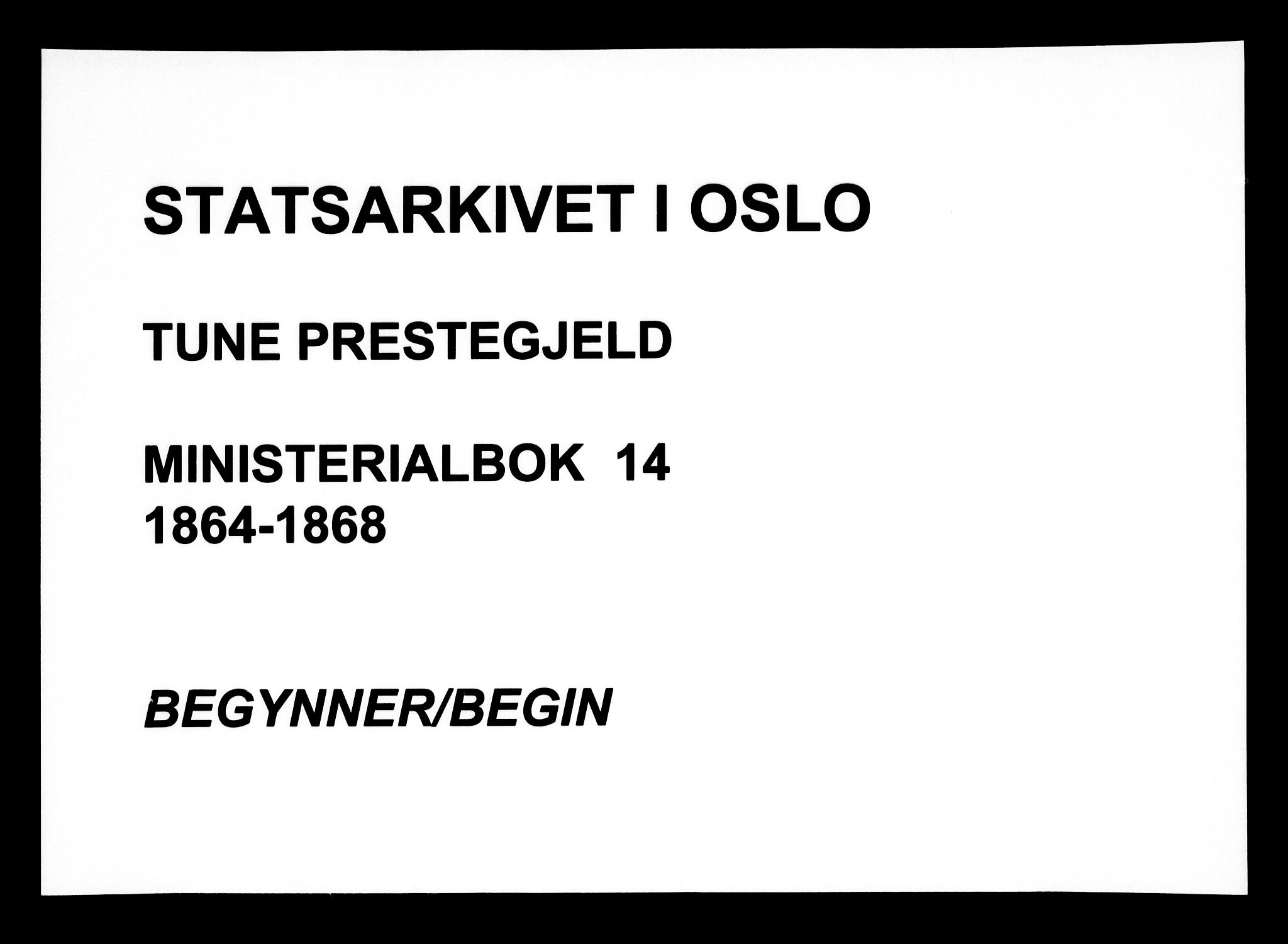 Tune prestekontor Kirkebøker, AV/SAO-A-2007/F/Fa/L0014: Parish register (official) no. 14, 1864-1868