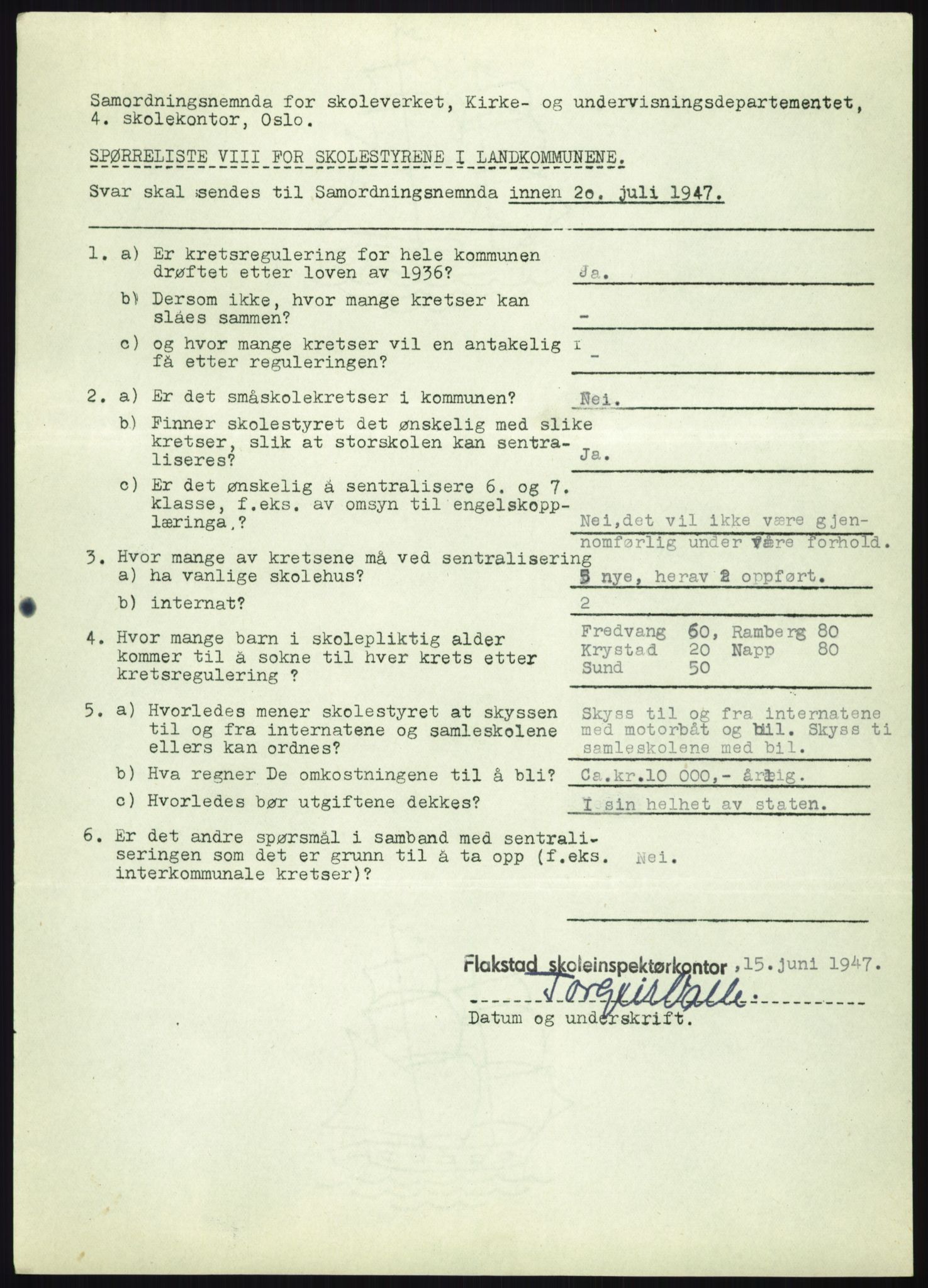 Kirke- og undervisningsdepartementet, Samordningsnemnda for skoleverket, AV/RA-S-1146/D/L0008: Svar på spørreskjema fra kommuner i Nord-Trøndelag, Nordland, Troms og Finnmark, 1947, p. 681