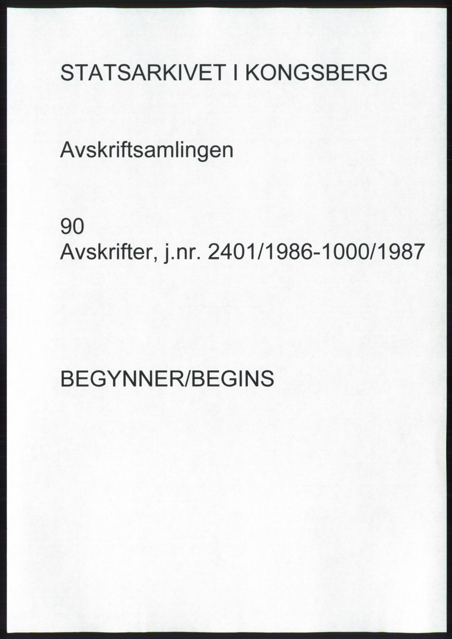 Statsarkivet i Kongsberg, SAKO/A-0001, 1986-1987, p. 1