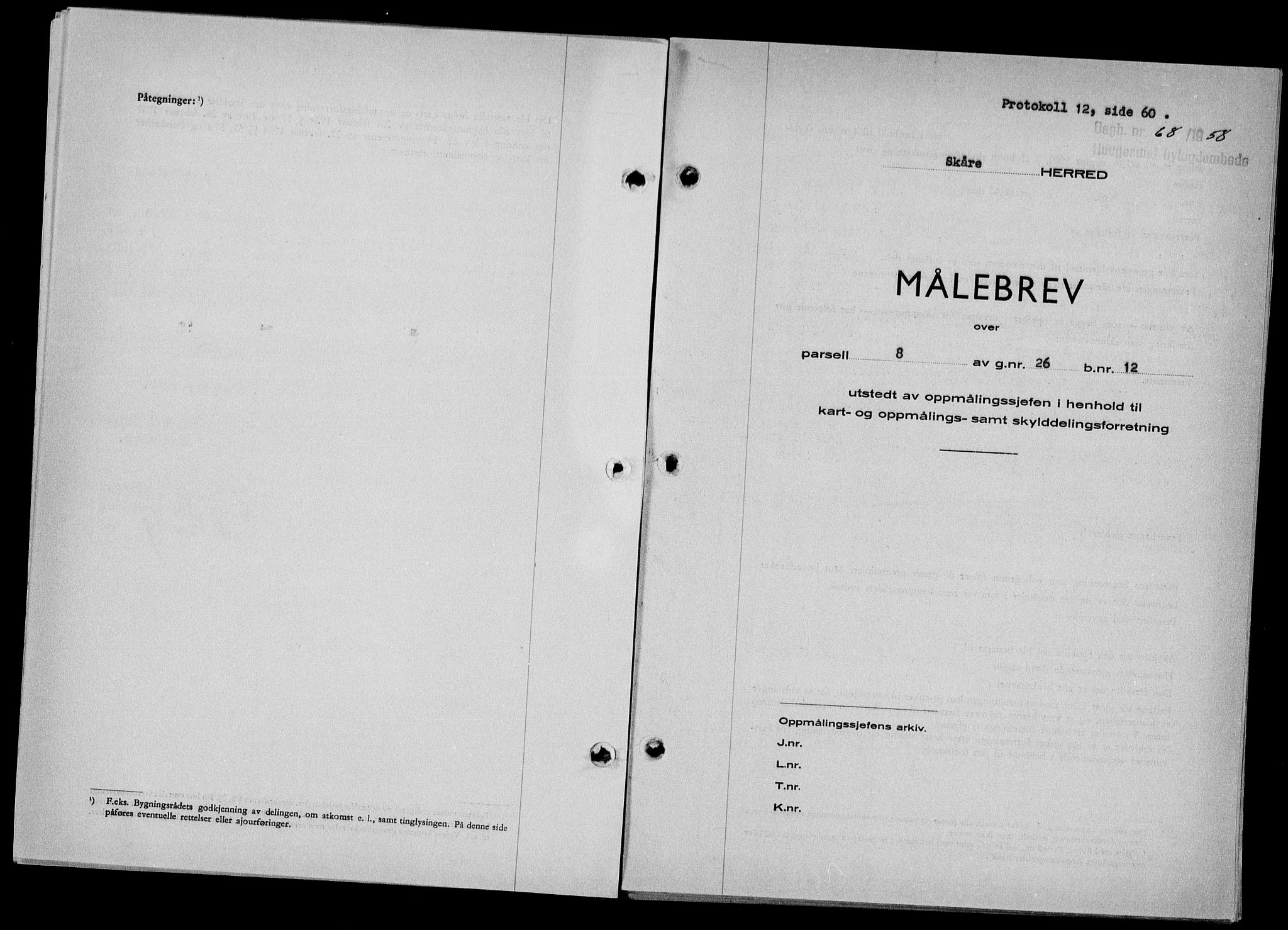 Haugesund tingrett, SAST/A-101415/01/II/IIC/L0068: Mortgage book no. A 9, 1956-1958, Diary no: : 68/1958