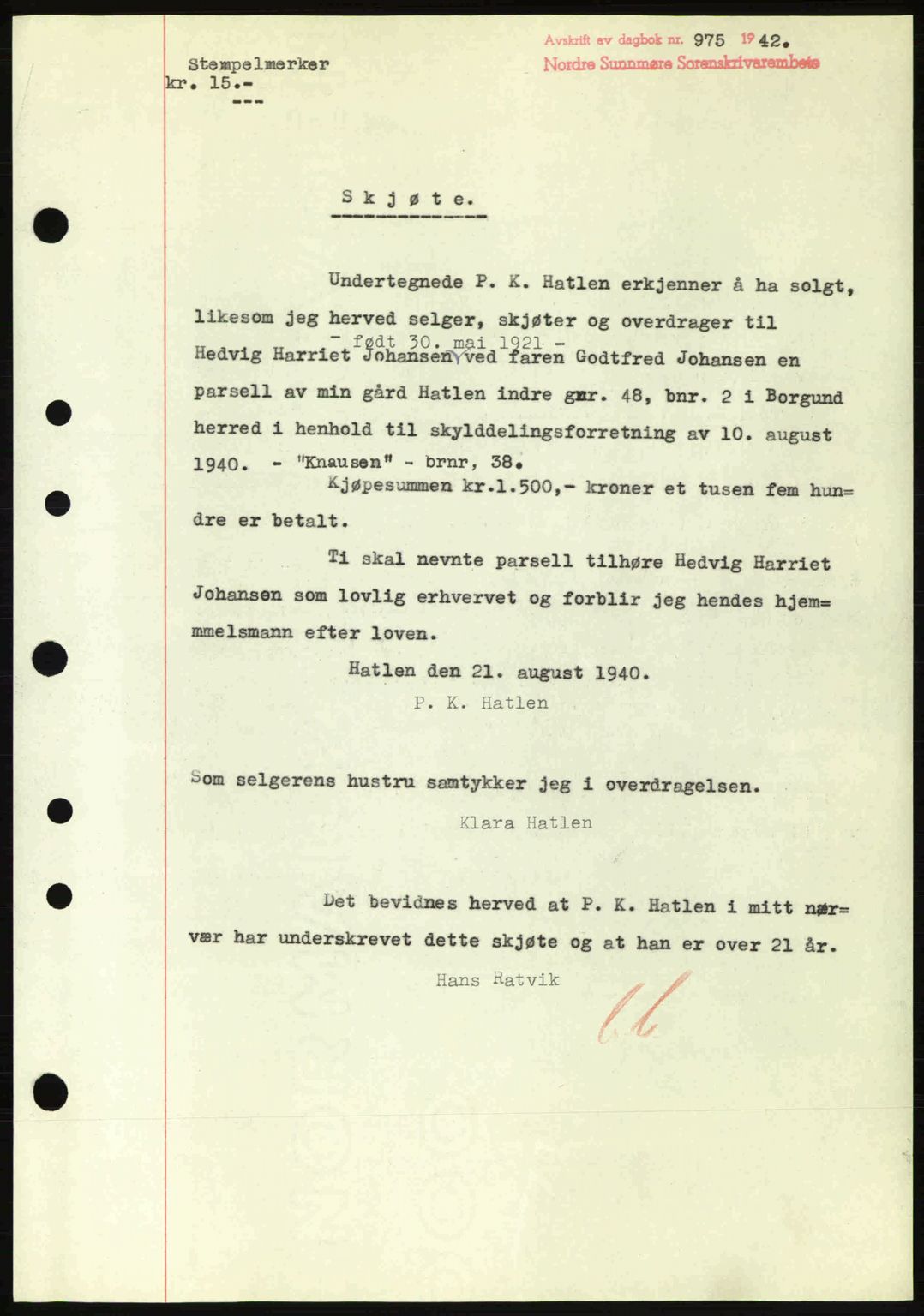 Nordre Sunnmøre sorenskriveri, AV/SAT-A-0006/1/2/2C/2Ca: Mortgage book no. A13, 1942-1942, Diary no: : 975/1942