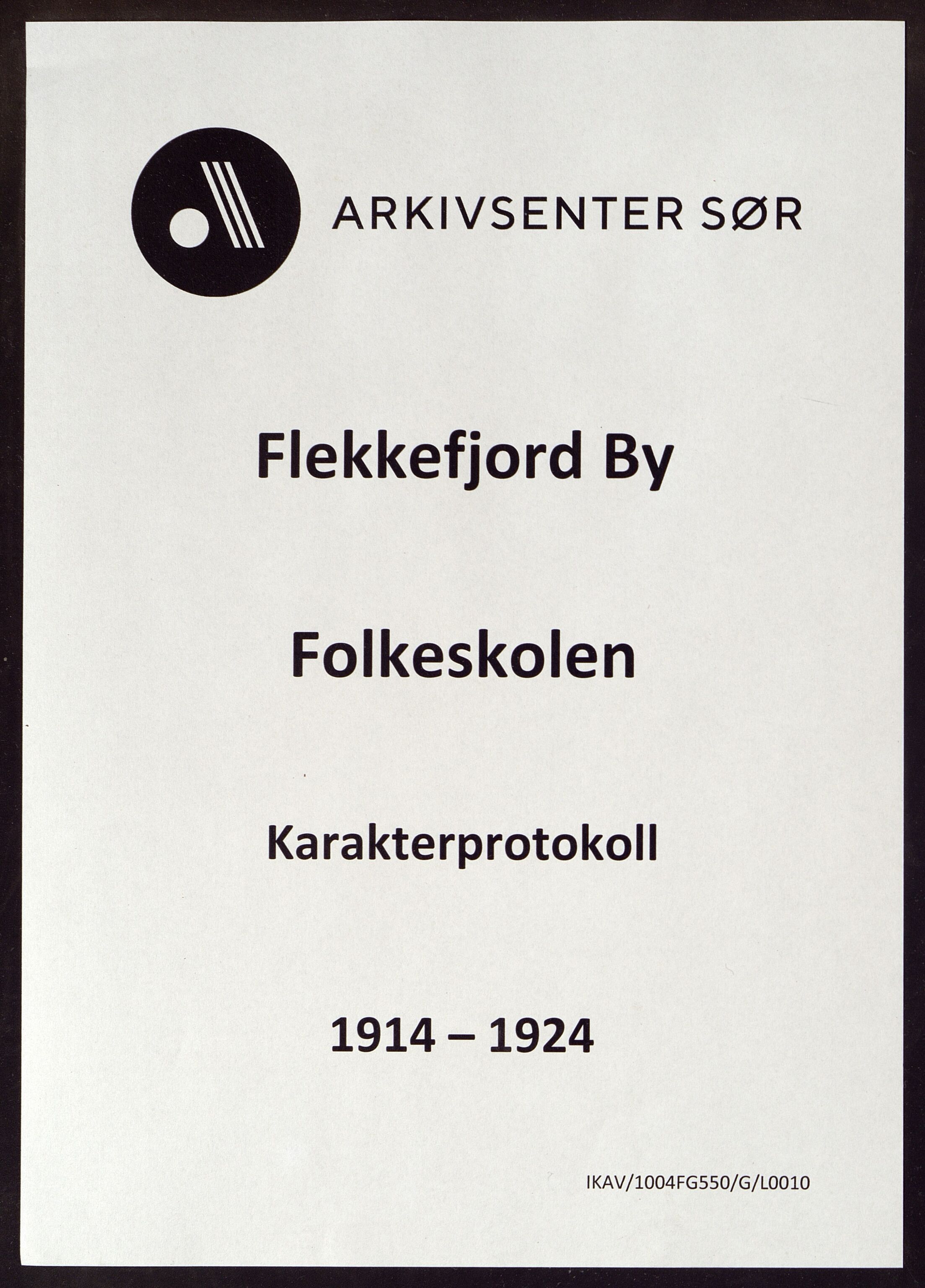 Flekkefjord By - Flekkefjord Folkeskole, ARKSOR/1004FG550/G/L0010: Karakterprotokoll, 1914-1924