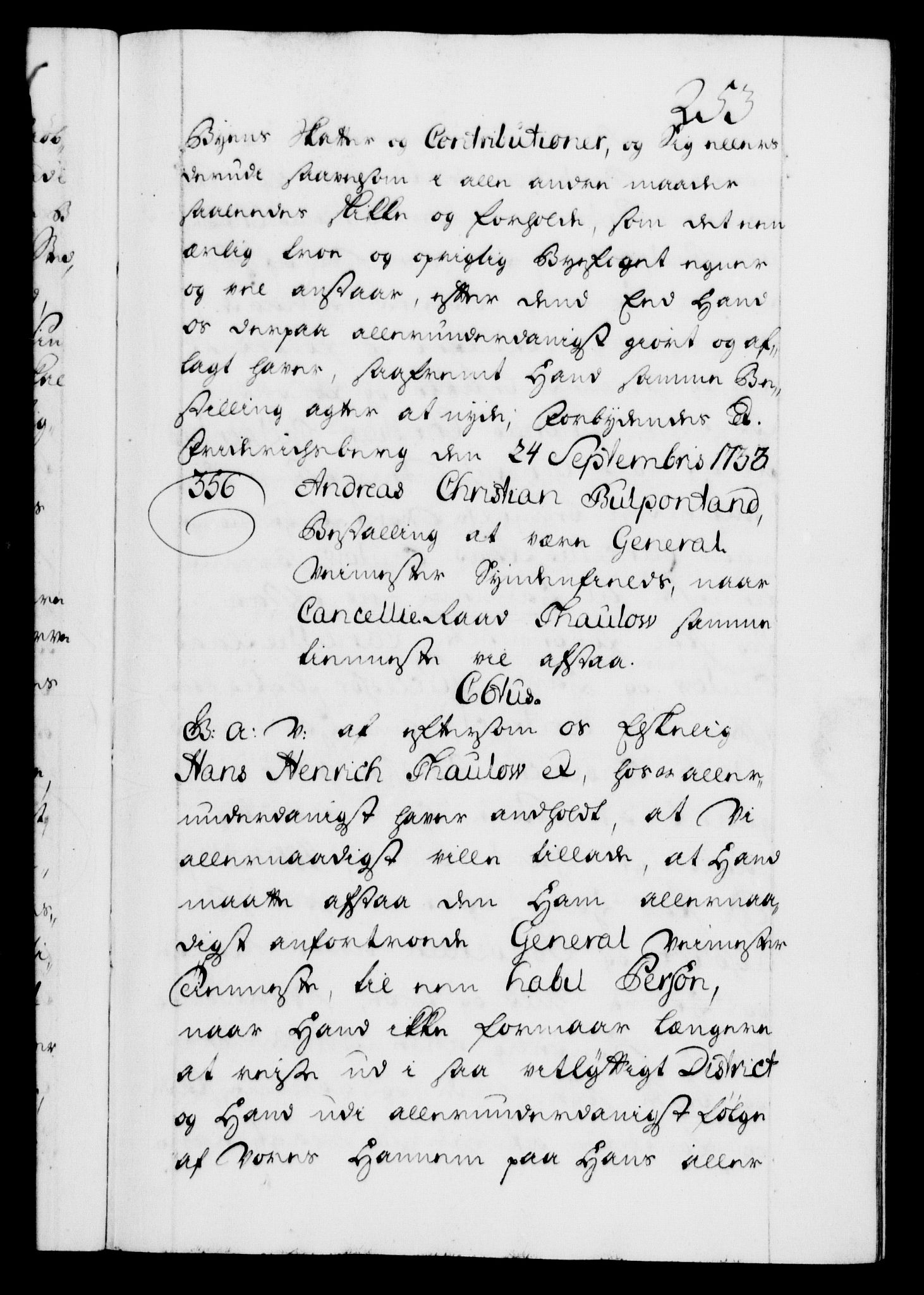 Danske Kanselli 1572-1799, AV/RA-EA-3023/F/Fc/Fca/Fcaa/L0028: Norske registre, 1733-1734, p. 253a