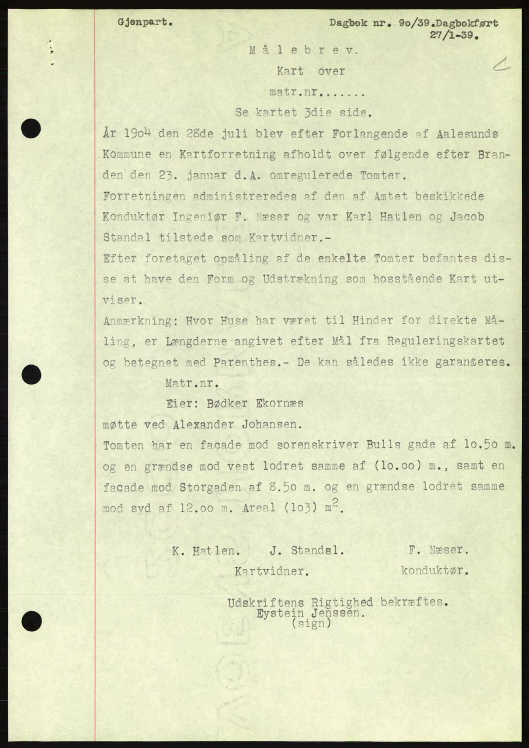 Ålesund byfogd, AV/SAT-A-4384: Mortgage book no. 34 II, 1938-1940, Diary no: : 90/1939