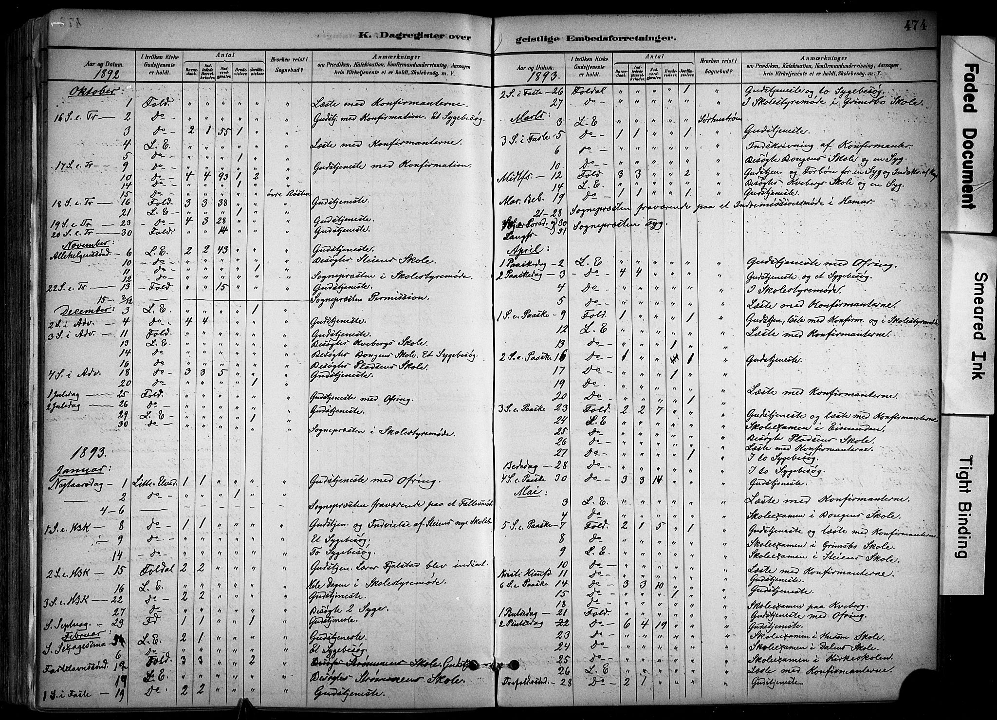Alvdal prestekontor, SAH/PREST-060/H/Ha/Haa/L0002: Parish register (official) no. 2, 1883-1906, p. 474
