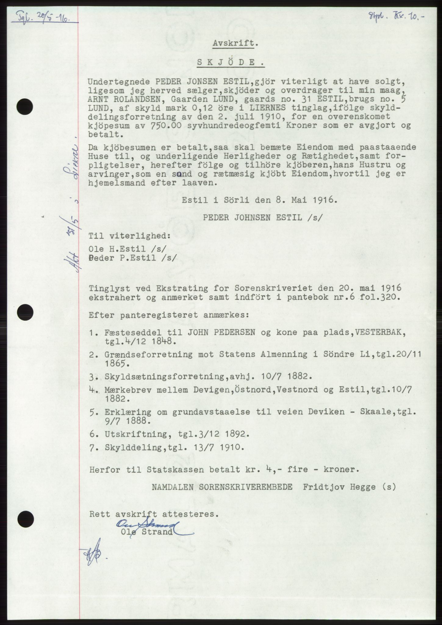 Namdal sorenskriveri, SAT/A-4133/1/2/2C: Mortgage book no. -, 1916-1921, Deed date: 20.05.1916