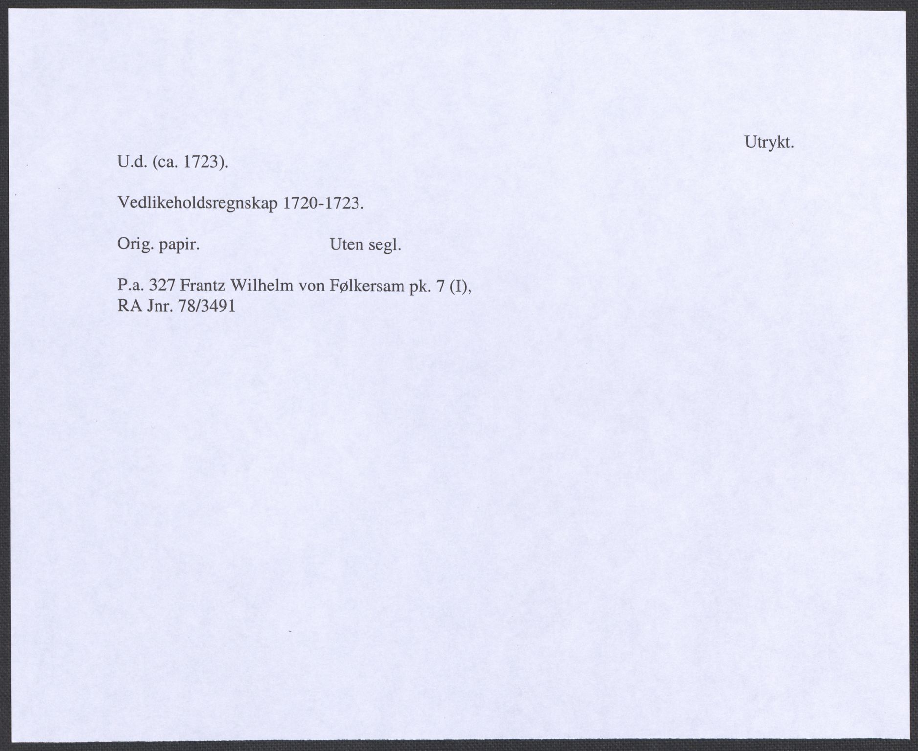 Riksarkivets diplomsamling, RA/EA-5965/F12/L0004: Pk. 7 (I), 1490-1729, p. 231