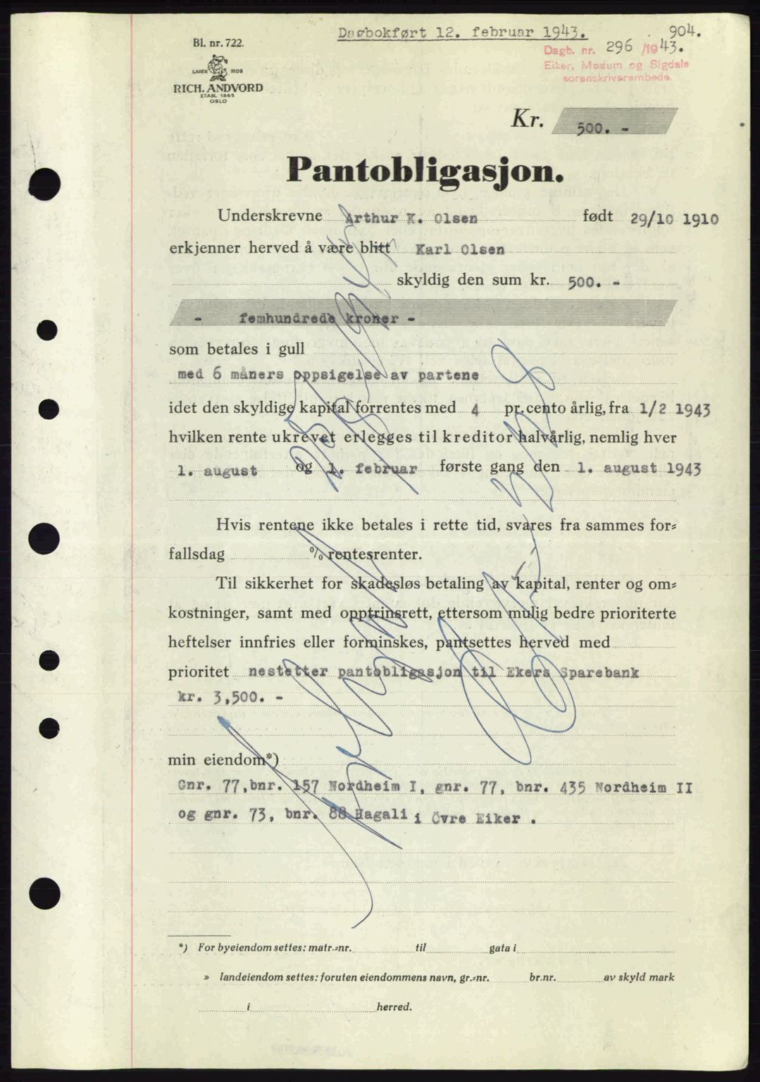 Eiker, Modum og Sigdal sorenskriveri, SAKO/A-123/G/Ga/Gab/L0047: Mortgage book no. A17, 1942-1943, Diary no: : 296/1943