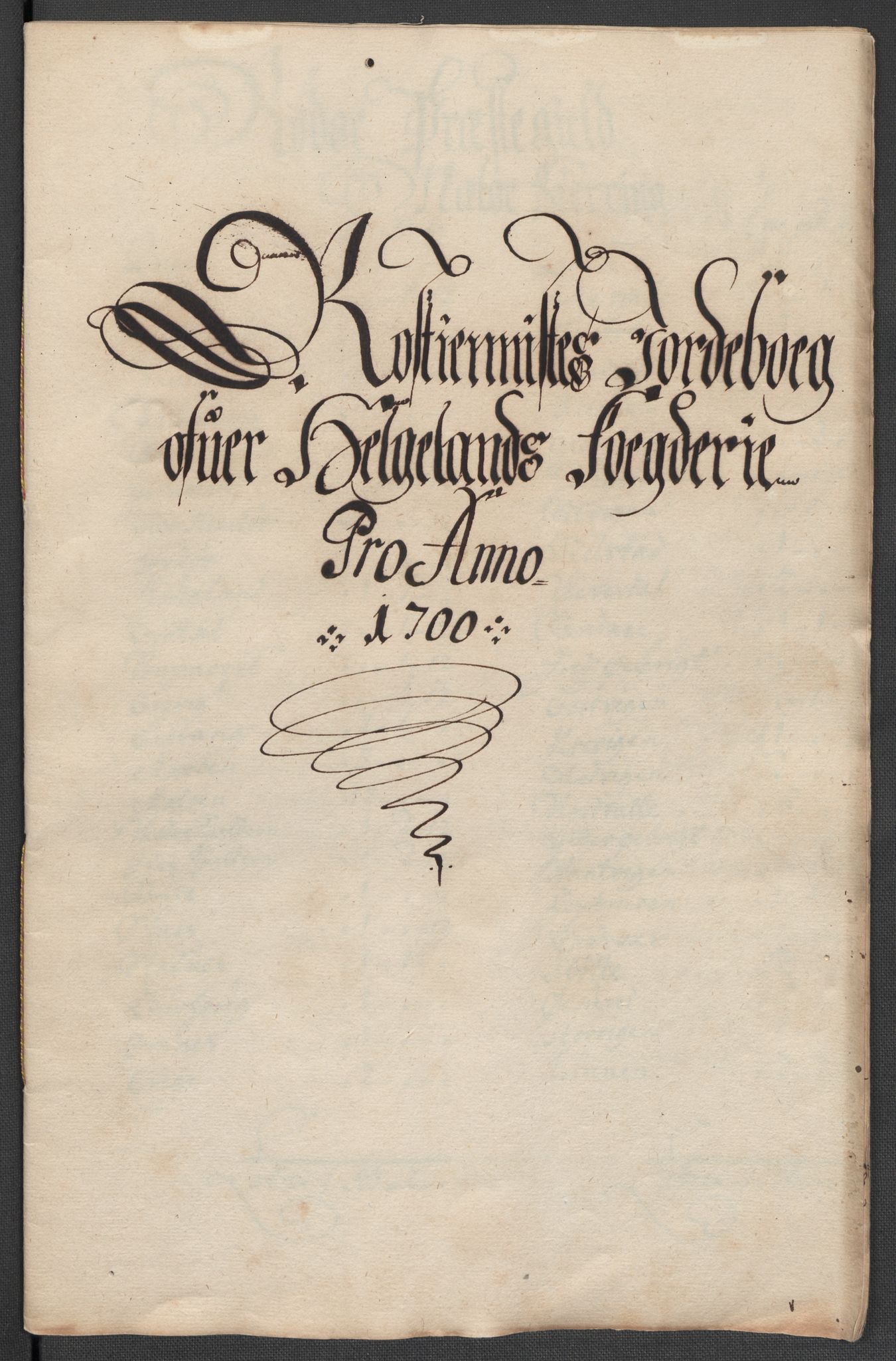 Rentekammeret inntil 1814, Reviderte regnskaper, Fogderegnskap, AV/RA-EA-4092/R65/L4507: Fogderegnskap Helgeland, 1699-1701, p. 255