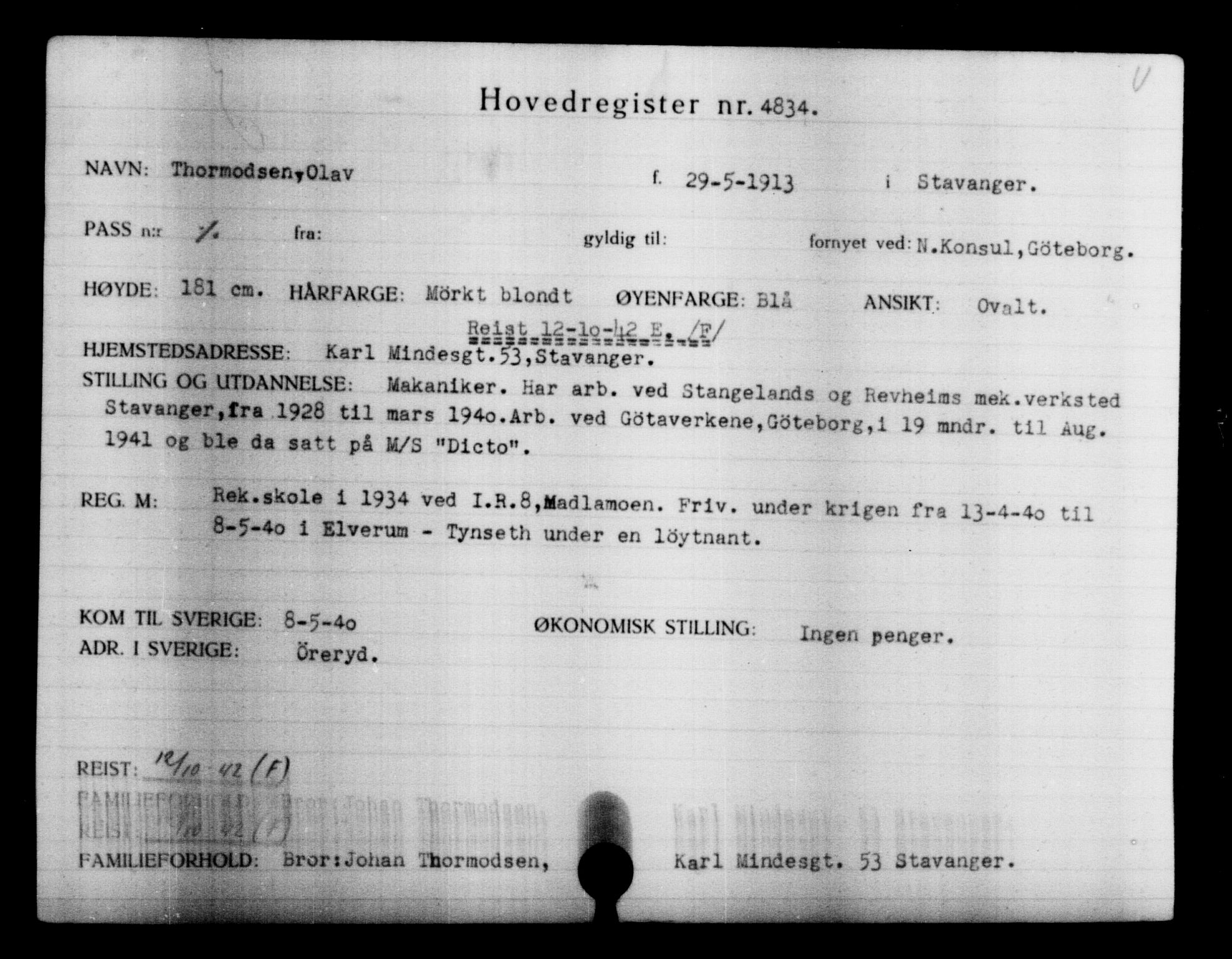 Utenriksstasjonene, Legasjonen i Stockholm, Flyktningkontoret, AV/RA-S-6753/V/Va/L0004: Kjesäterkartoteket, flyktninger med registreringsnr. 3496-6610, 1940-1945, p. 1586