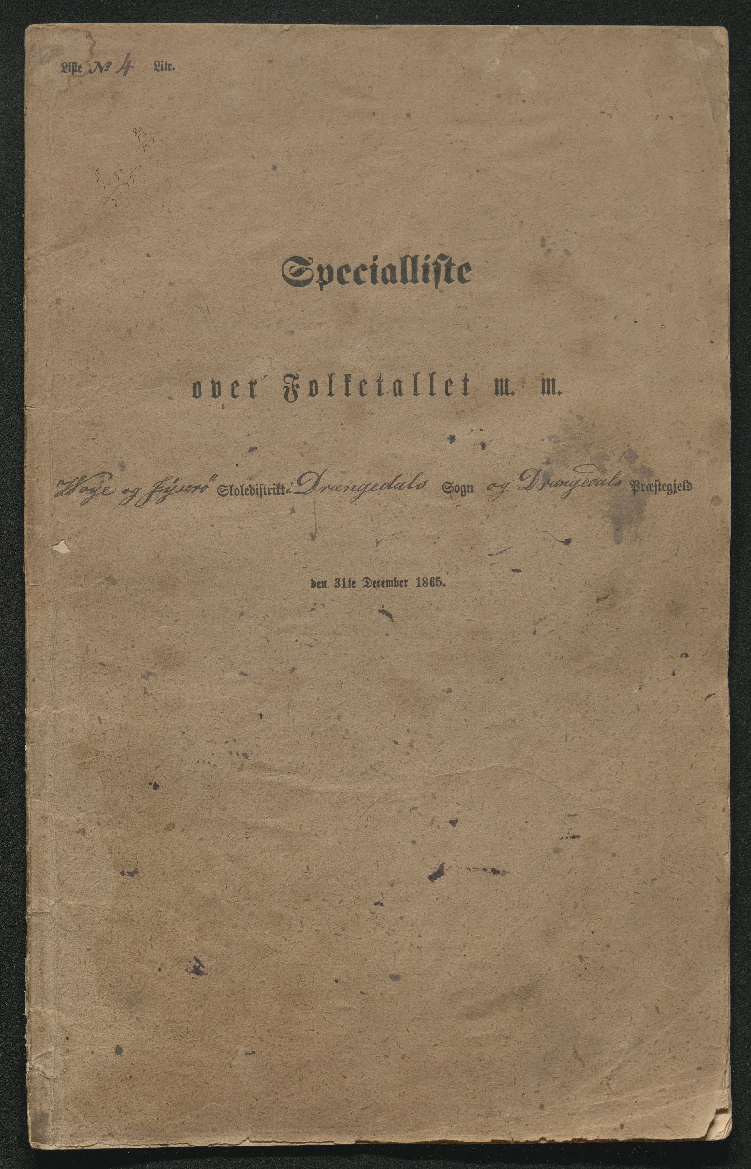 SAKO, Fantetellingen i Drangedal 1865, 1865, p. 74