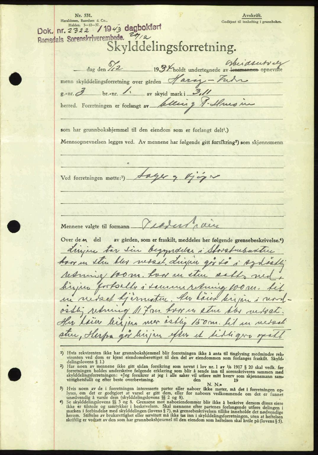 Romsdal sorenskriveri, AV/SAT-A-4149/1/2/2C: Mortgage book no. A15, 1943-1944, Diary no: : 2322/1943