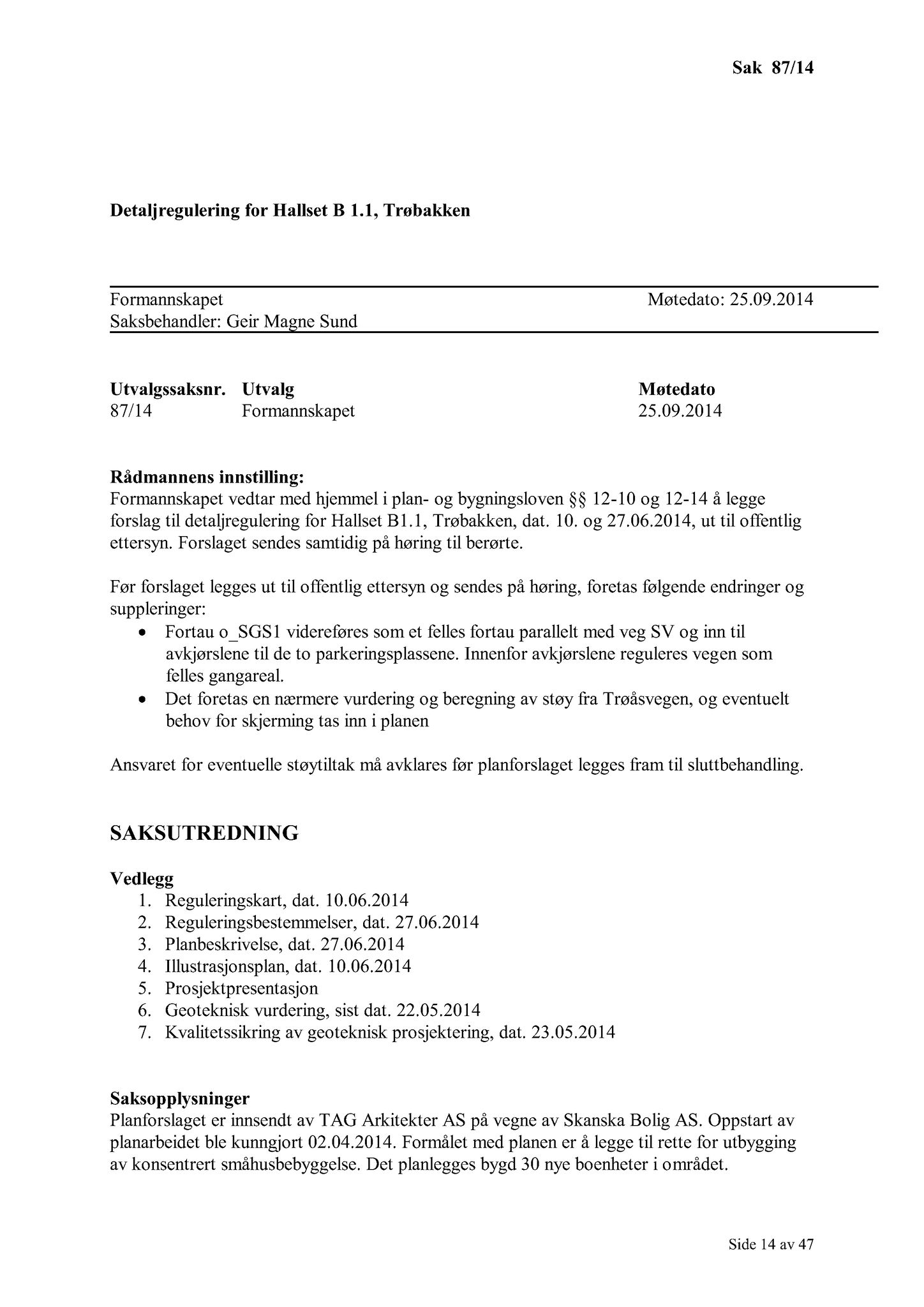 Klæbu Kommune, TRKO/KK/02-FS/L007: Formannsskapet - Møtedokumenter, 2014, p. 2787