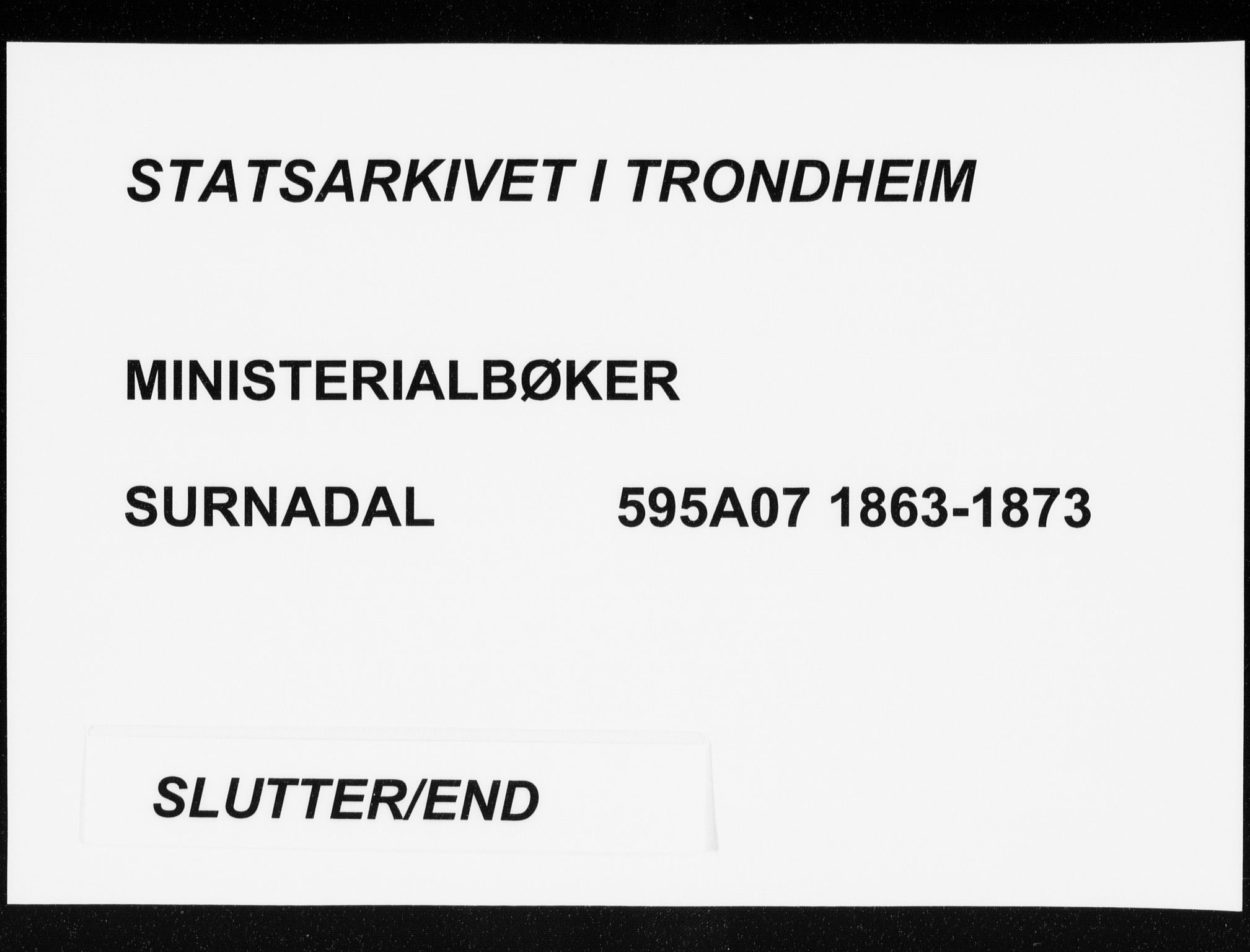 Ministerialprotokoller, klokkerbøker og fødselsregistre - Møre og Romsdal, SAT/A-1454/595/L1045: Parish register (official) no. 595A07, 1863-1873