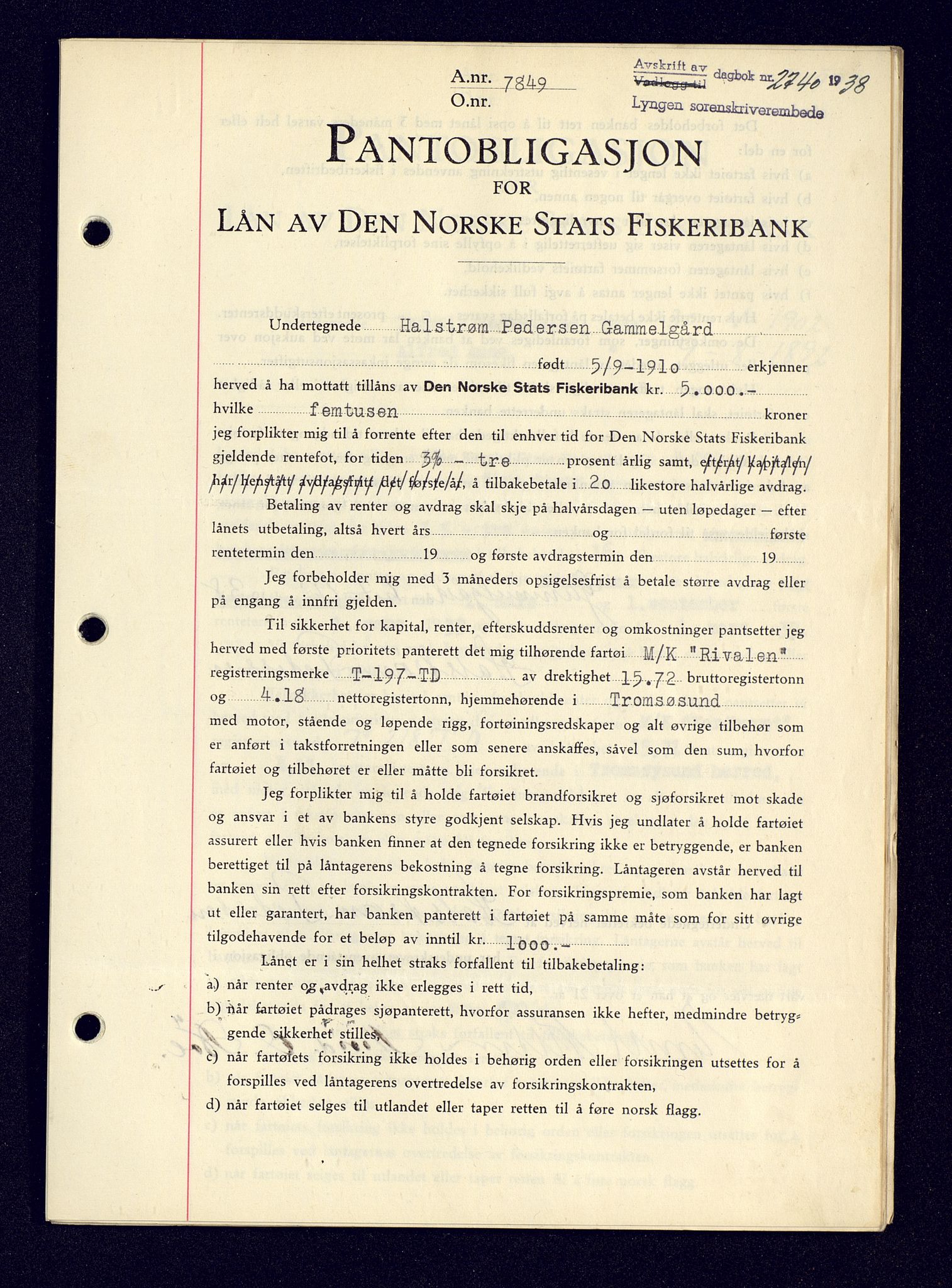 Lyngen sorenskriveri, AV/SATØ-SATØ-0052/1/G/Gf/L0001: Mortgage book no. B 25-31, 1936-1942, Diary no: : 2740/1938