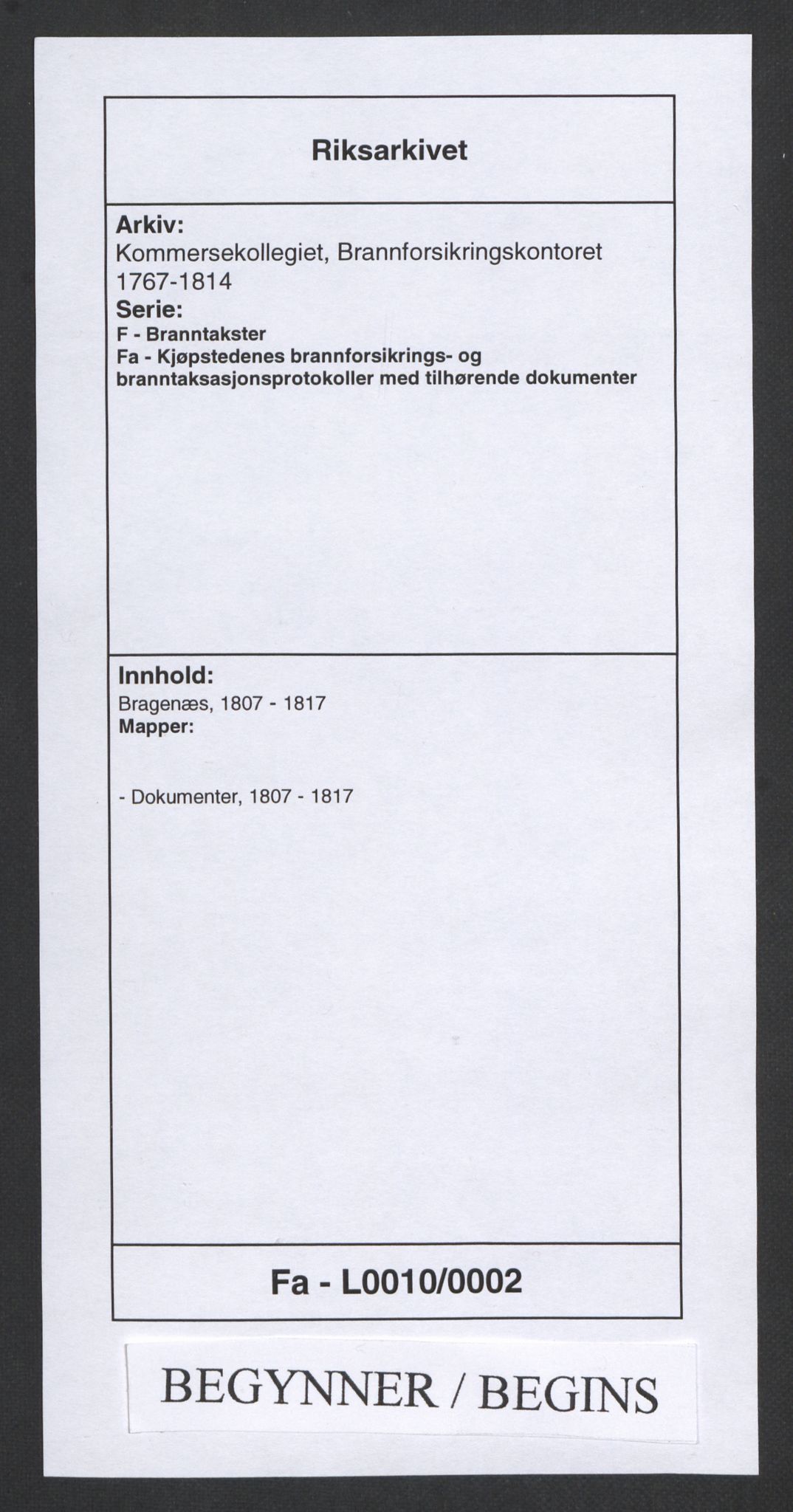 Kommersekollegiet, Brannforsikringskontoret 1767-1814, AV/RA-EA-5458/F/Fa/L0010/0002: Bragernes / Dokumenter, 1807-1817