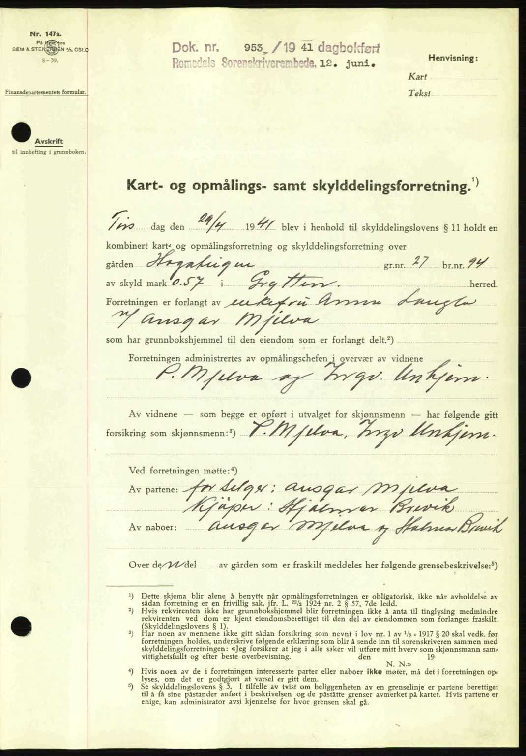 Romsdal sorenskriveri, AV/SAT-A-4149/1/2/2C: Mortgage book no. A10, 1941-1941, Diary no: : 953/1941