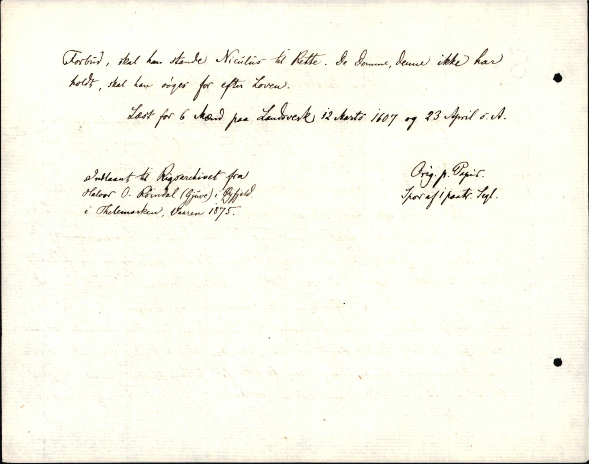 Riksarkivets diplomsamling, AV/RA-EA-5965/F35/F35d/L0002: Innlånte diplomer, seddelregister, 1592-1620, p. 464