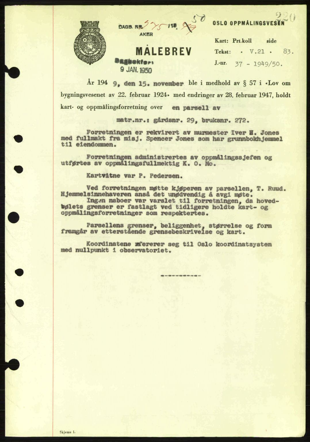 Oslo byskriverembete, AV/SAO-A-10227/G/Gb/Gbd/Gbda/L0017: Mortgage book no. A215, 1949-1950, Diary no: : 275/1950