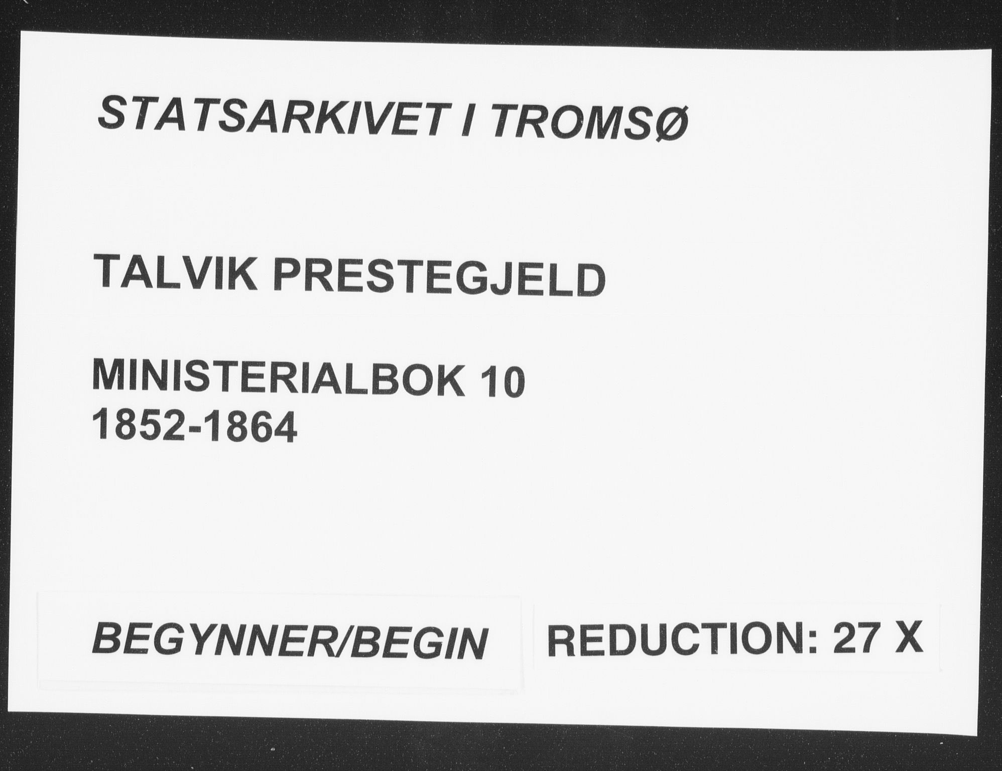 Talvik sokneprestkontor, SATØ/S-1337/H/Ha/L0010kirke: Parish register (official) no. 10, 1852-1864