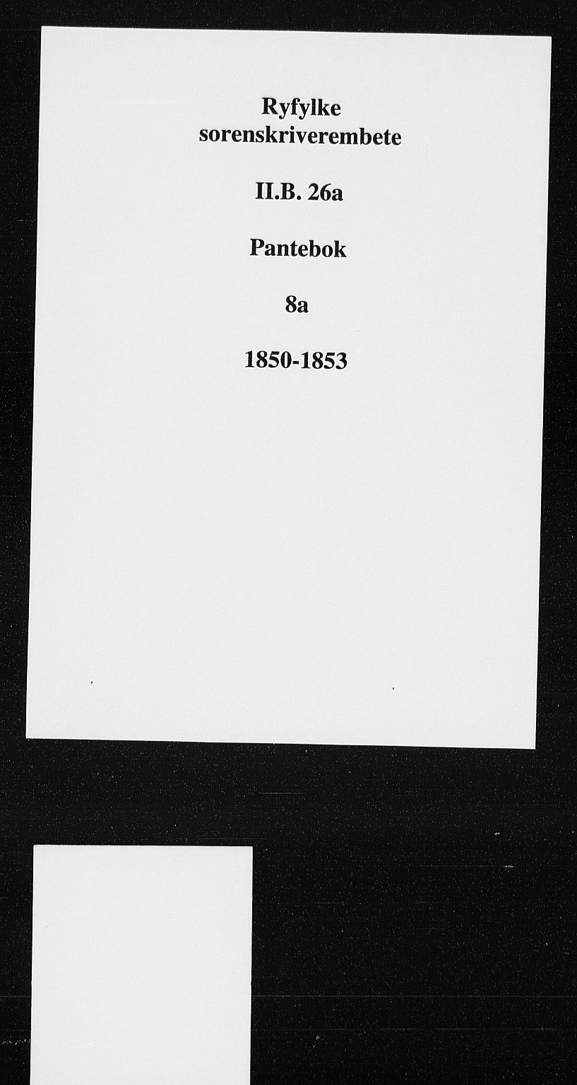 Ryfylke tingrett, SAST/A-100055/001/II/IIB/L0026a: Mortgage book no. 8a, 1850-1851