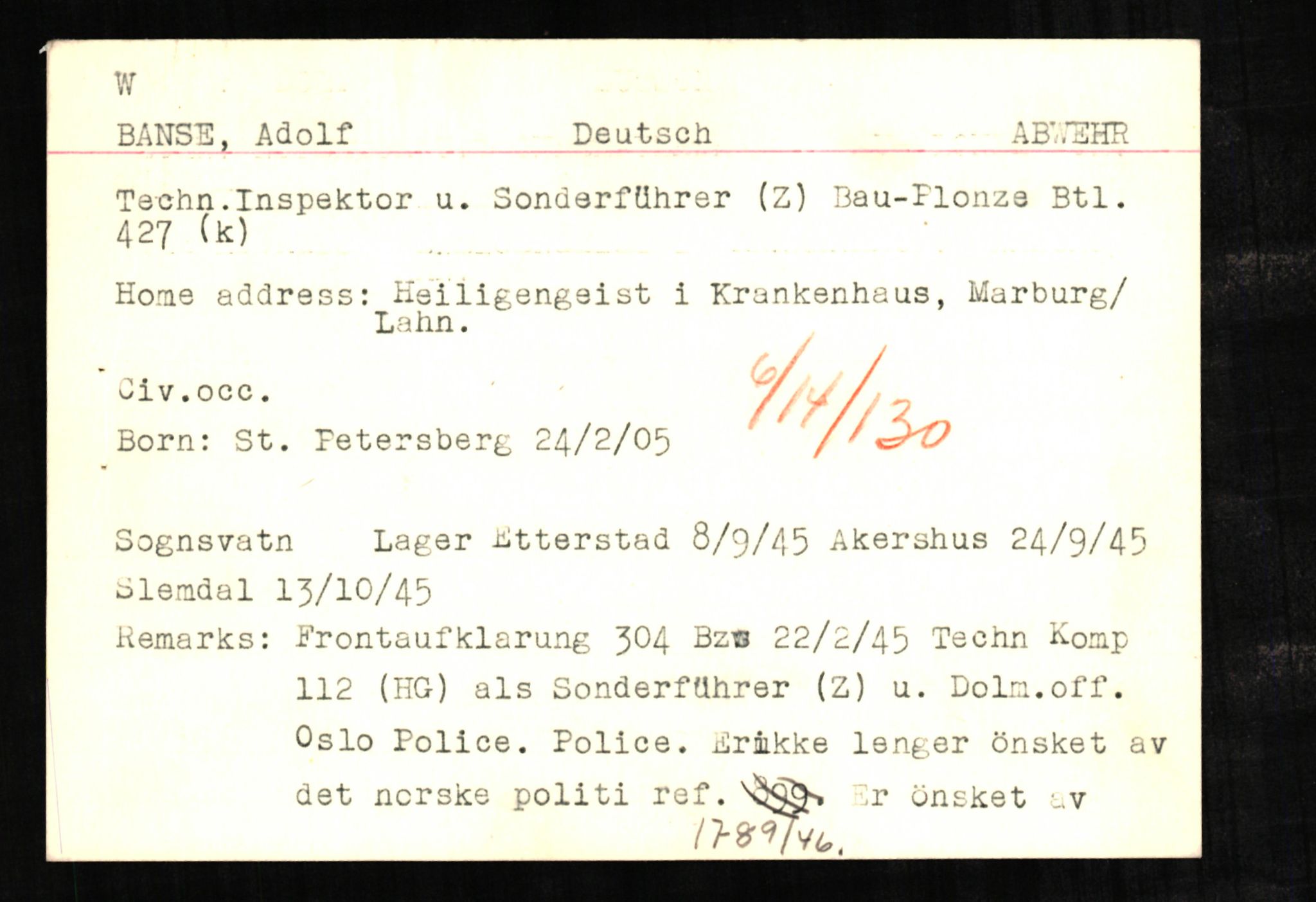 Forsvaret, Forsvarets overkommando II, AV/RA-RAFA-3915/D/Db/L0002: CI Questionaires. Tyske okkupasjonsstyrker i Norge. Tyskere., 1945-1946, p. 47