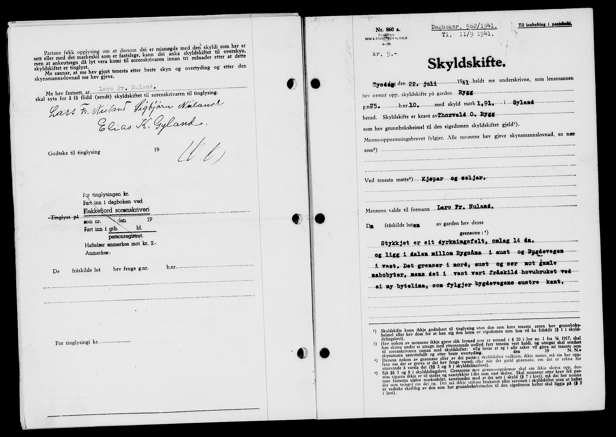 Flekkefjord sorenskriveri, SAK/1221-0001/G/Gb/Gba/L0057: Mortgage book no. A-5, 1941-1942, Diary no: : 562/1941