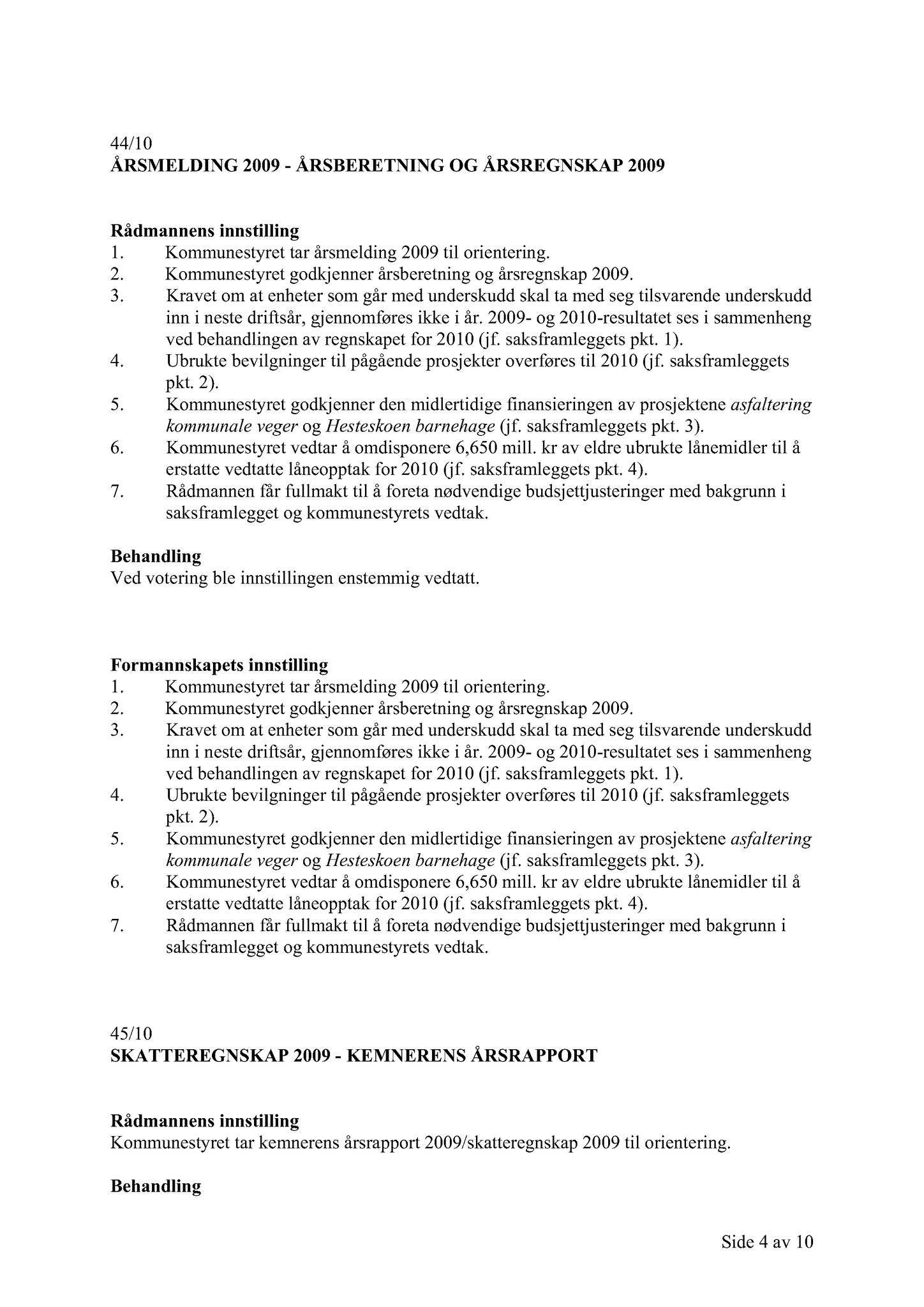 Klæbu Kommune, TRKO/KK/02-FS/L003: Formannsskapet - Møtedokumenter, 2010, p. 1165